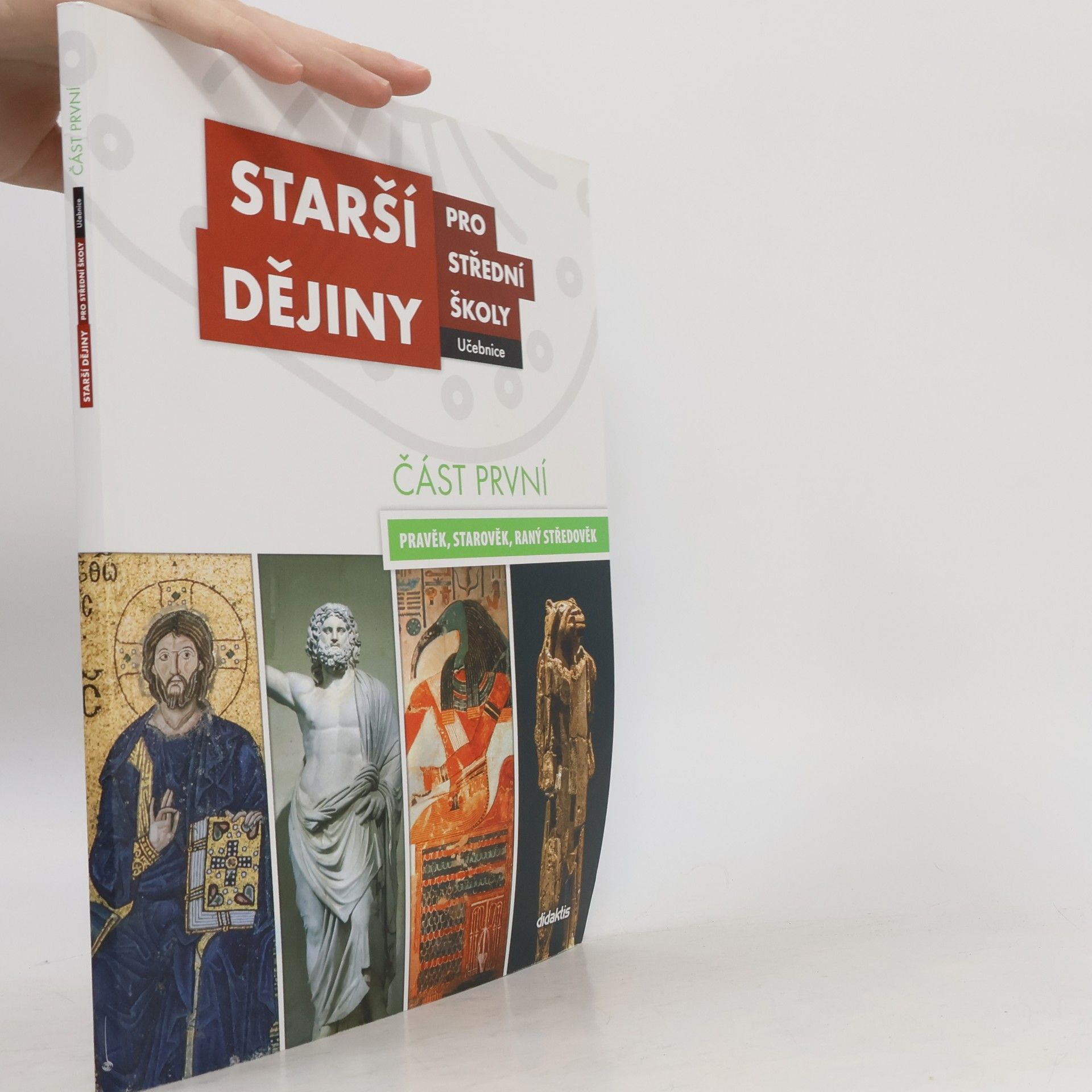 Kolektiv autorů Starší dějiny pro střední školy