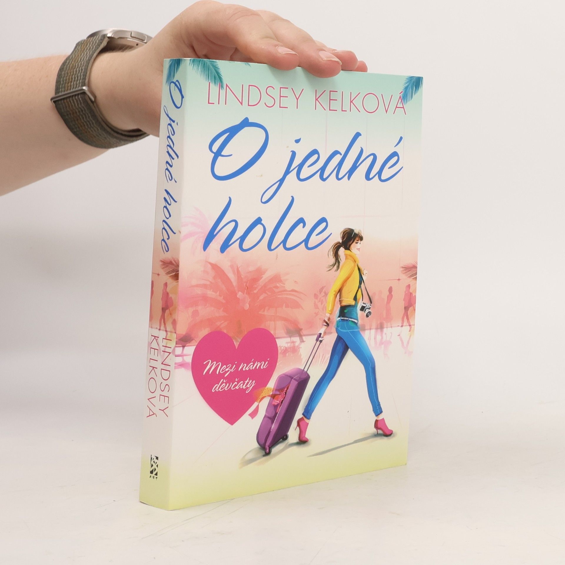 Lindsey Kelk O jedné holce