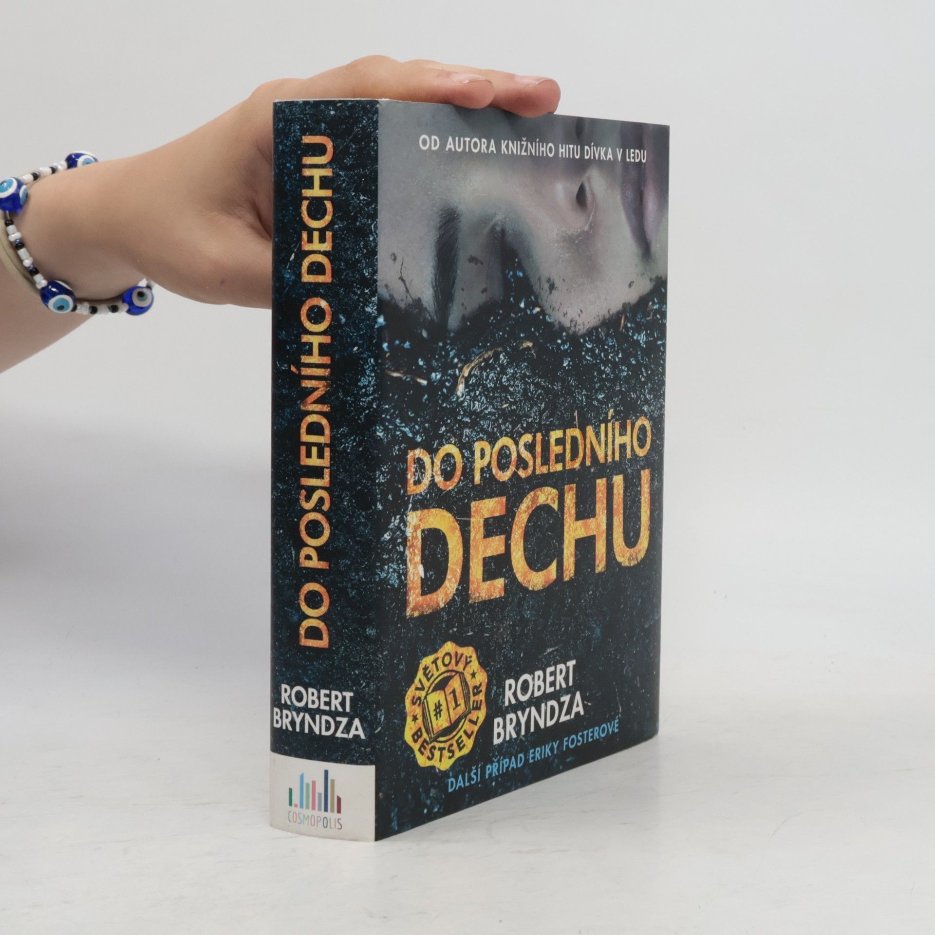 Robert Bryndza Do posledního dechu