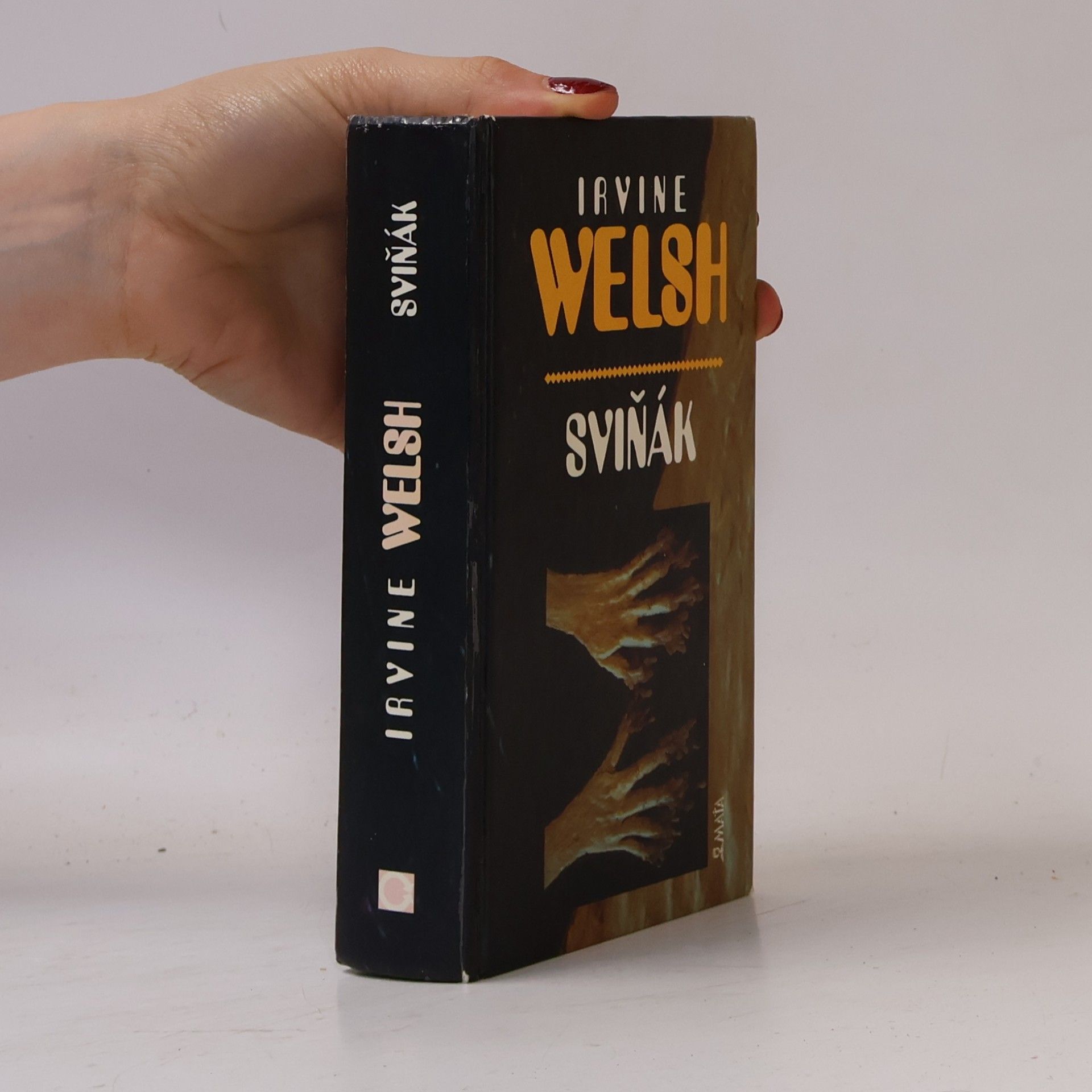 Irvine Welsh Sviňák