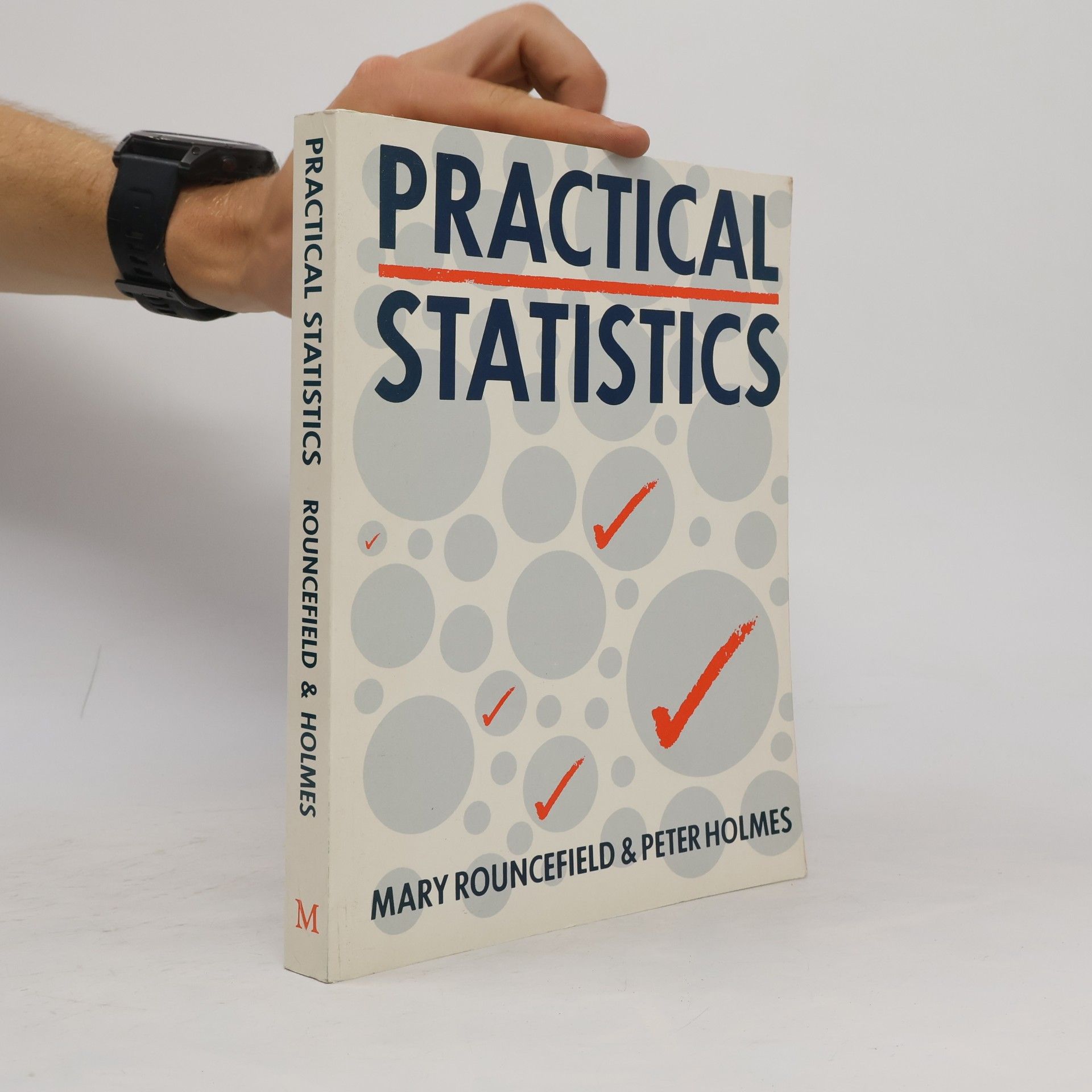 Mary Rouncefield Practical Statistics