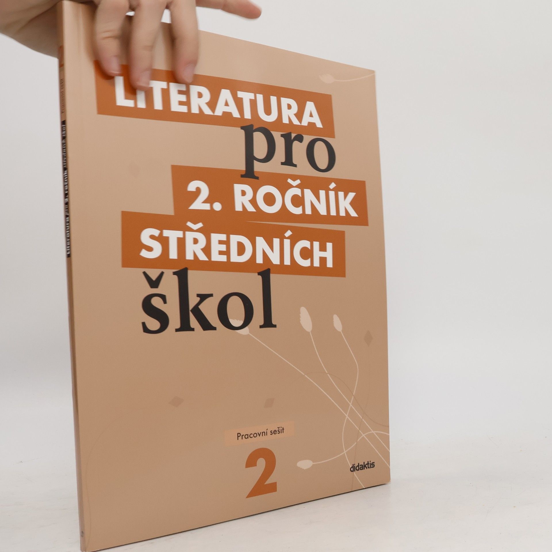 Various authors Literatura pro 2. ročník středních škol. Pracovní sešit