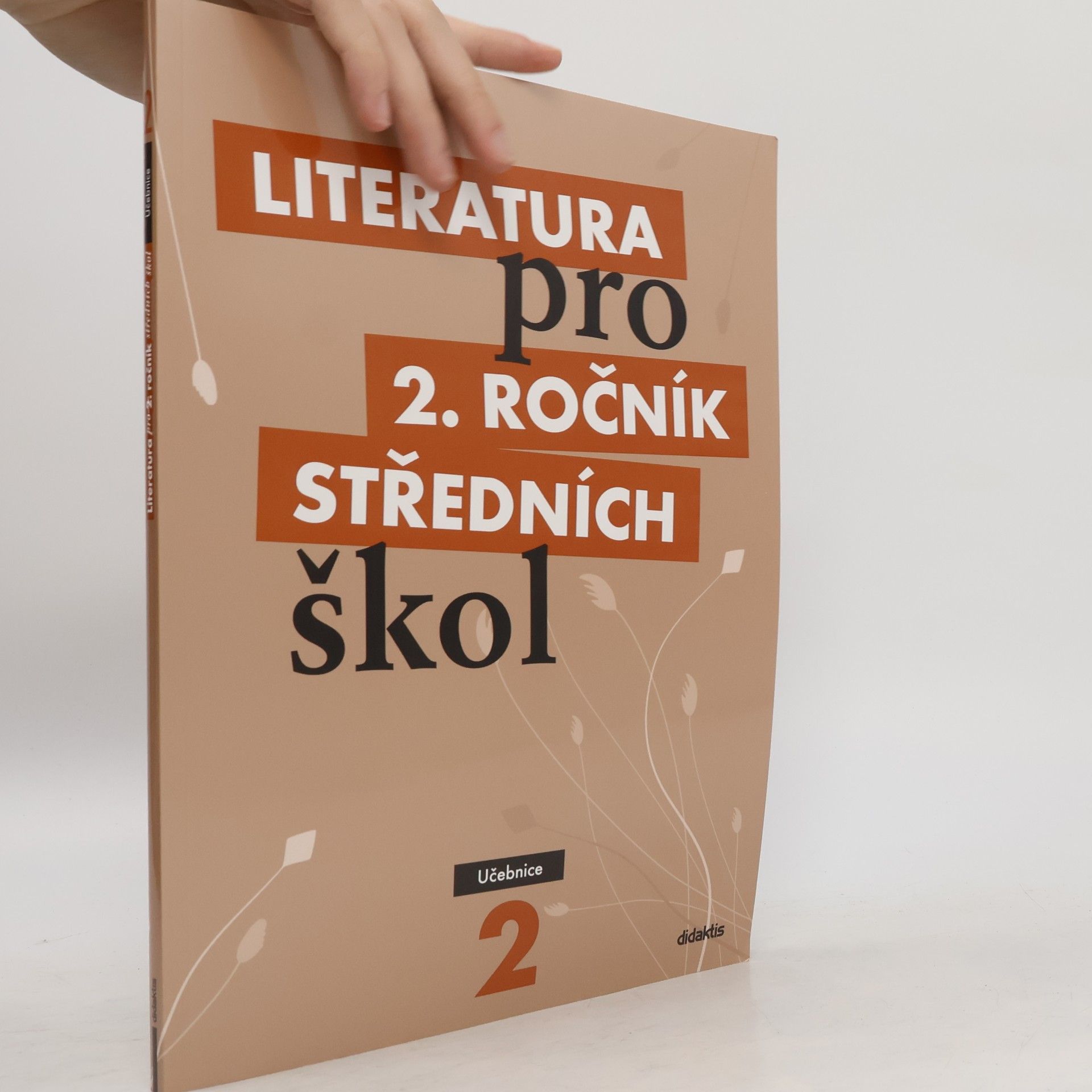 Ivana Šelešovská Literatura pro 2. ročník středních škol