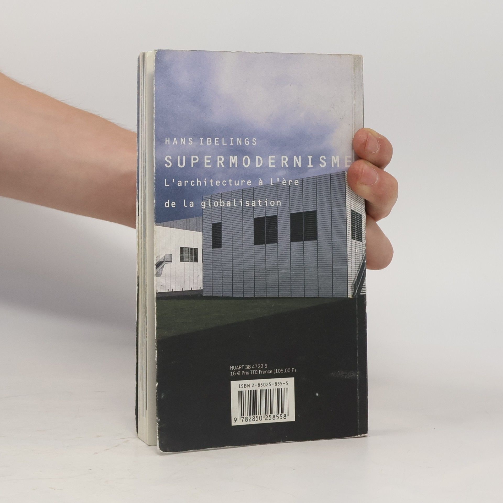 Hans Ibelings Supermodernisme