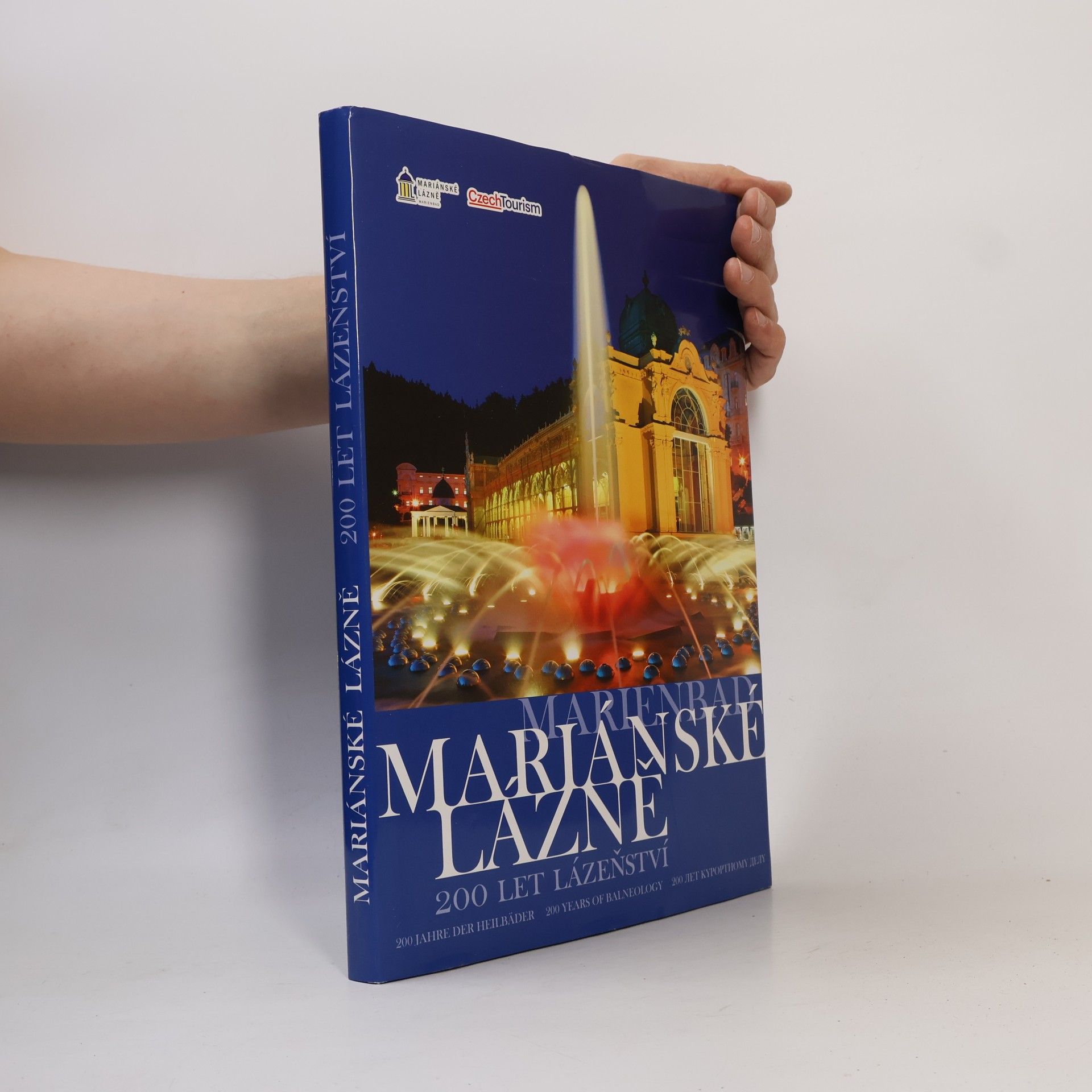 Alexandr Harant Mariánské Lázně. 200 let lázeňství
