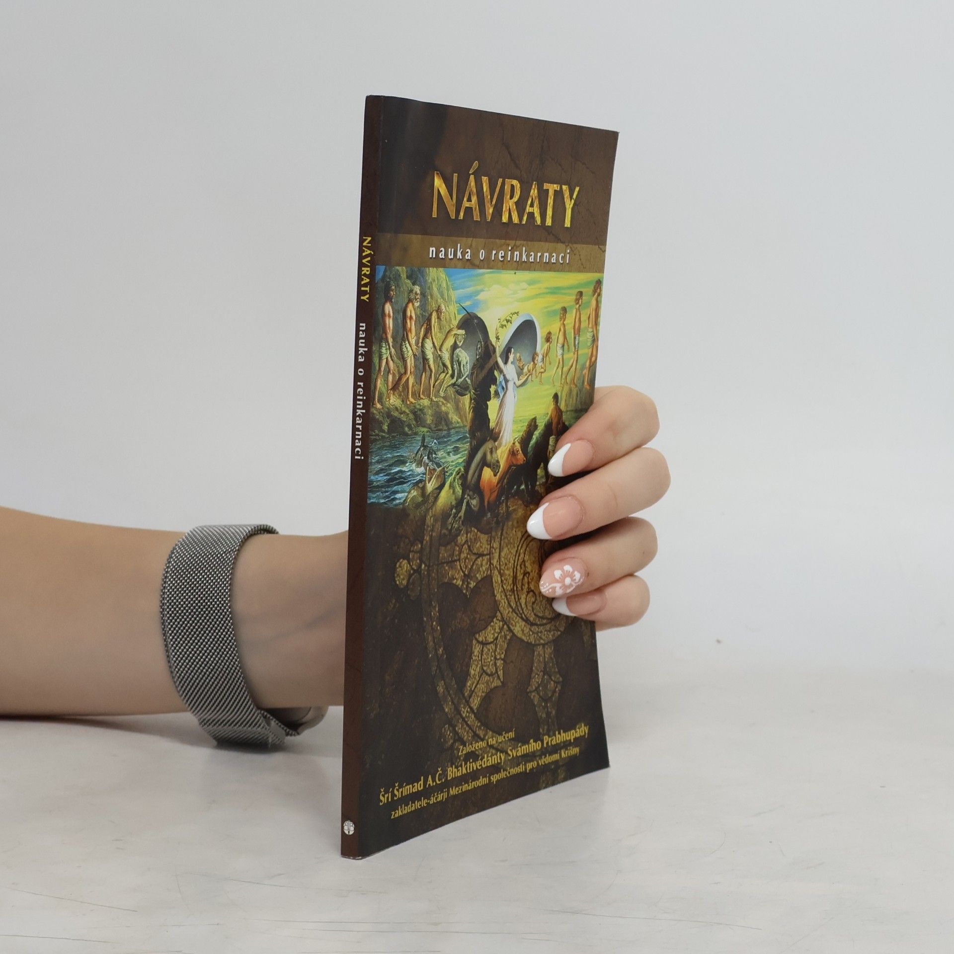 Šrí Šrímad A. Č. Bhaktivédanta Swami Prabhupáda Návraty. Nauka o reinkarnaci