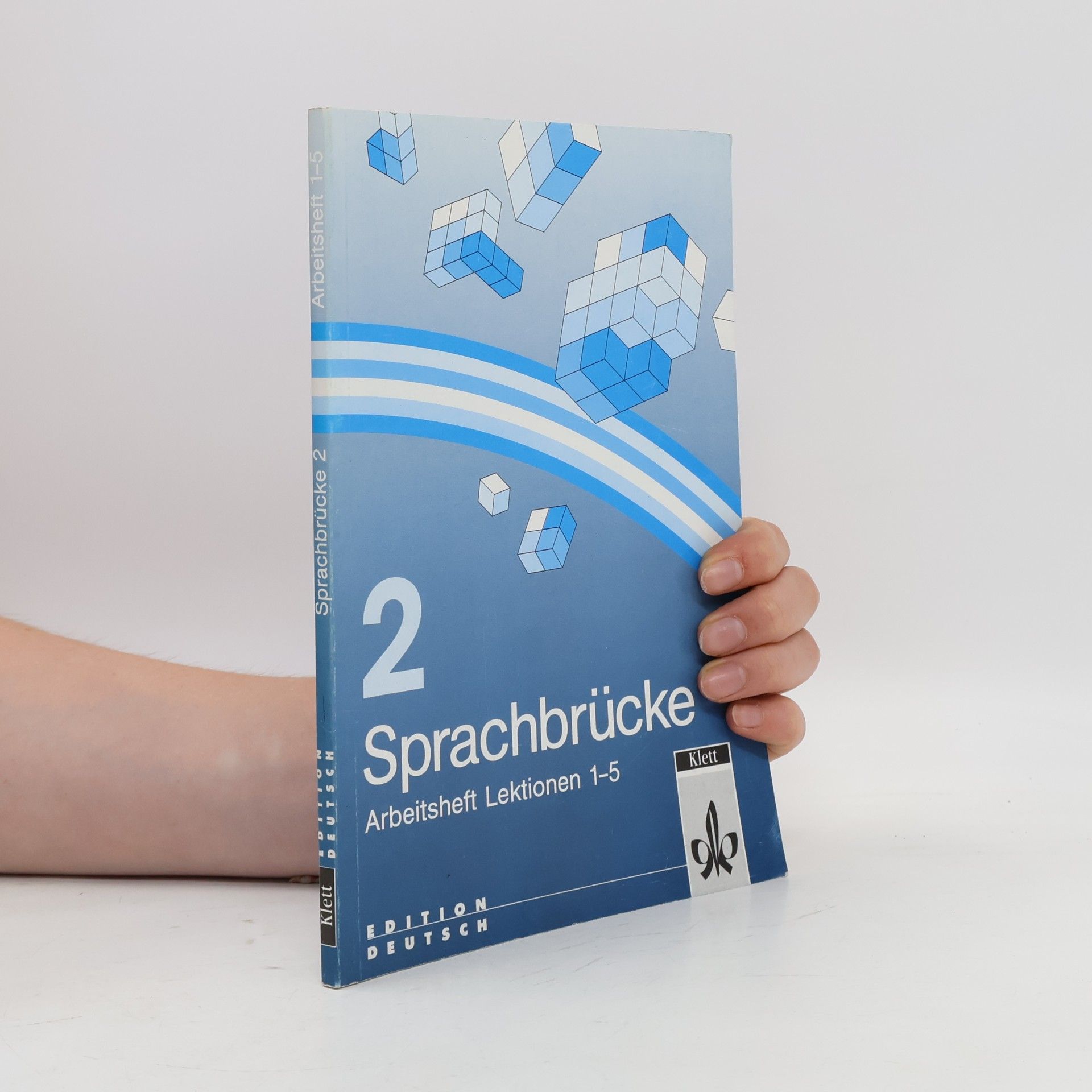EvaMaria Jenkins Sprachbrücke 2 : Deutsch als Fremdsprache. Arbeitsheft Lektionen 1-5