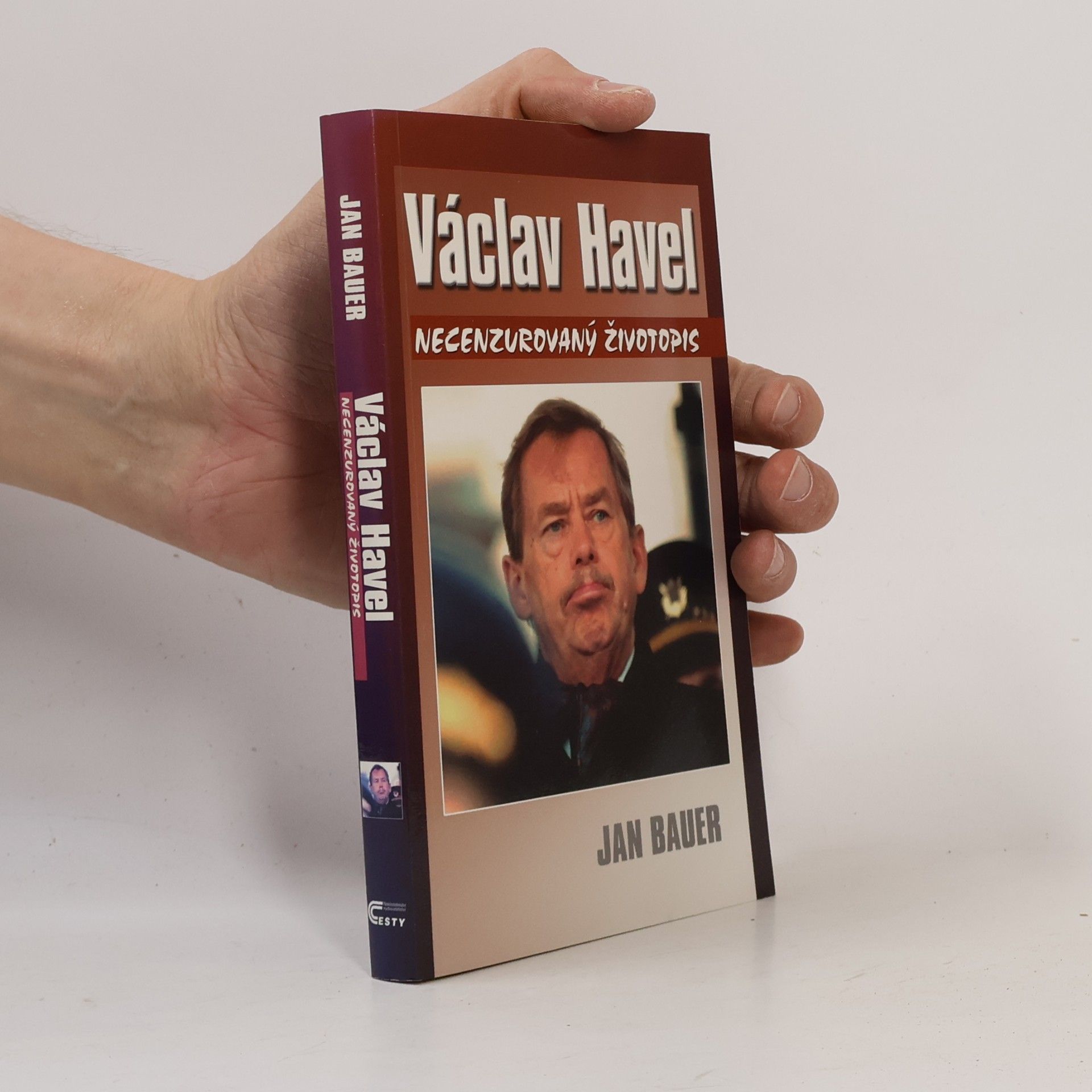 Jan Bauer Václav Havel: Necenzurovaný životopis