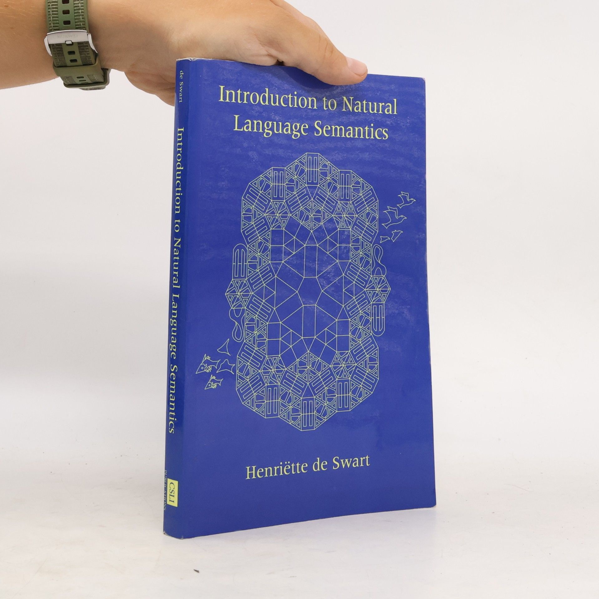 Henriëtte de Swart Introduction to Natural Language Semantics