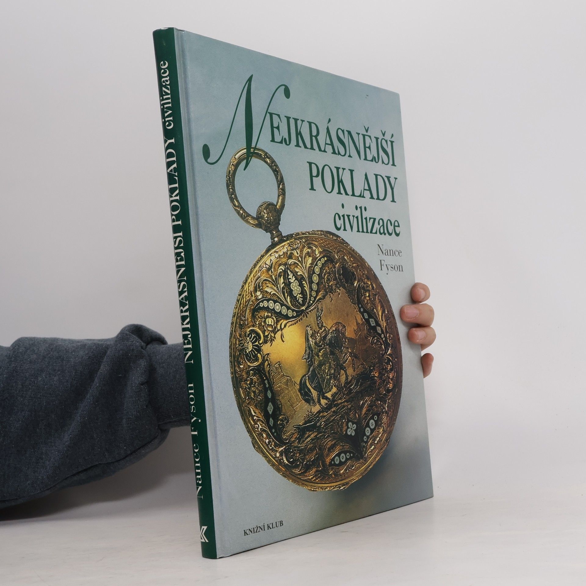 Nance Lui Fyson Nejkrásnější poklady civilizace