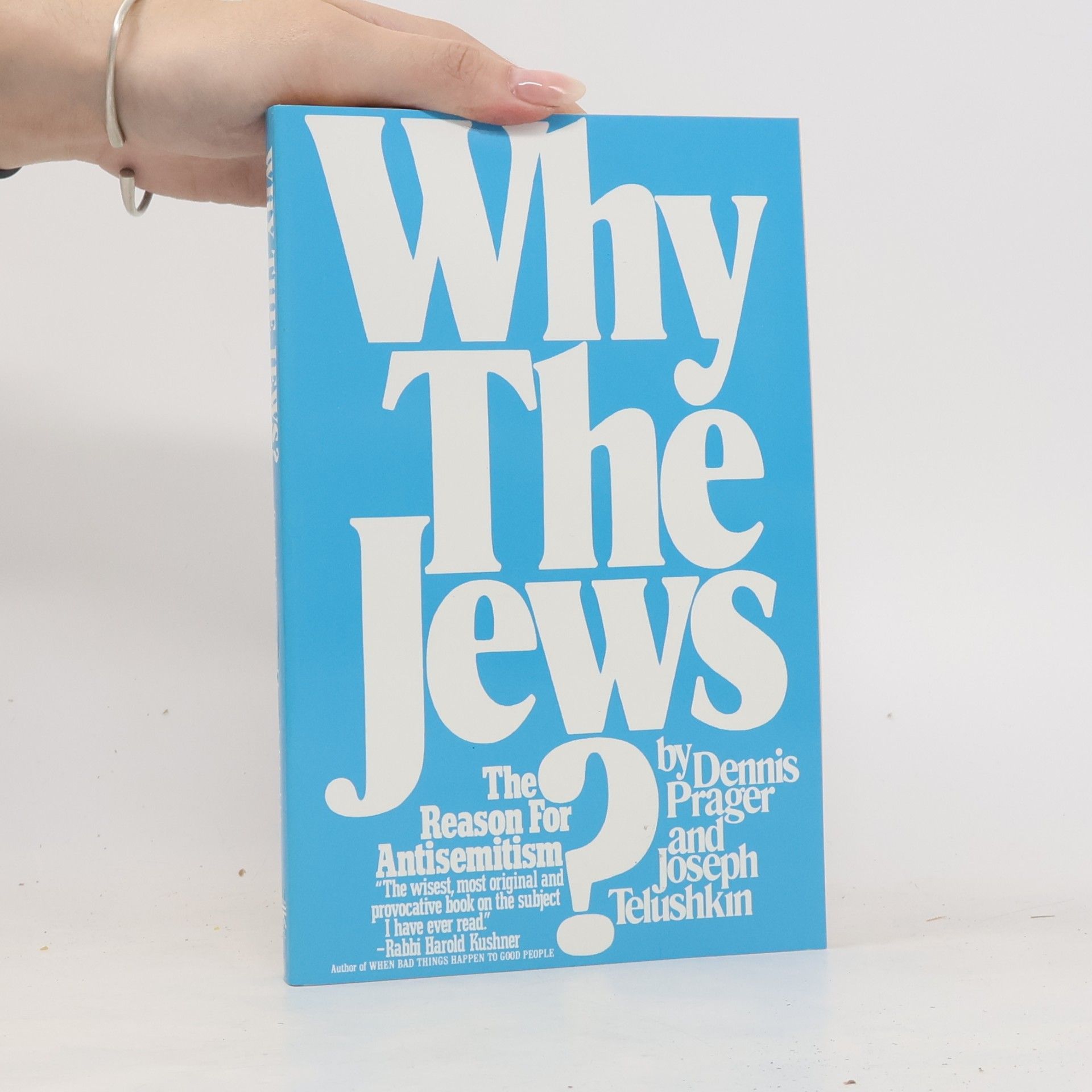 Dennis Prager Why the Jews? The Reason for Antisemitism