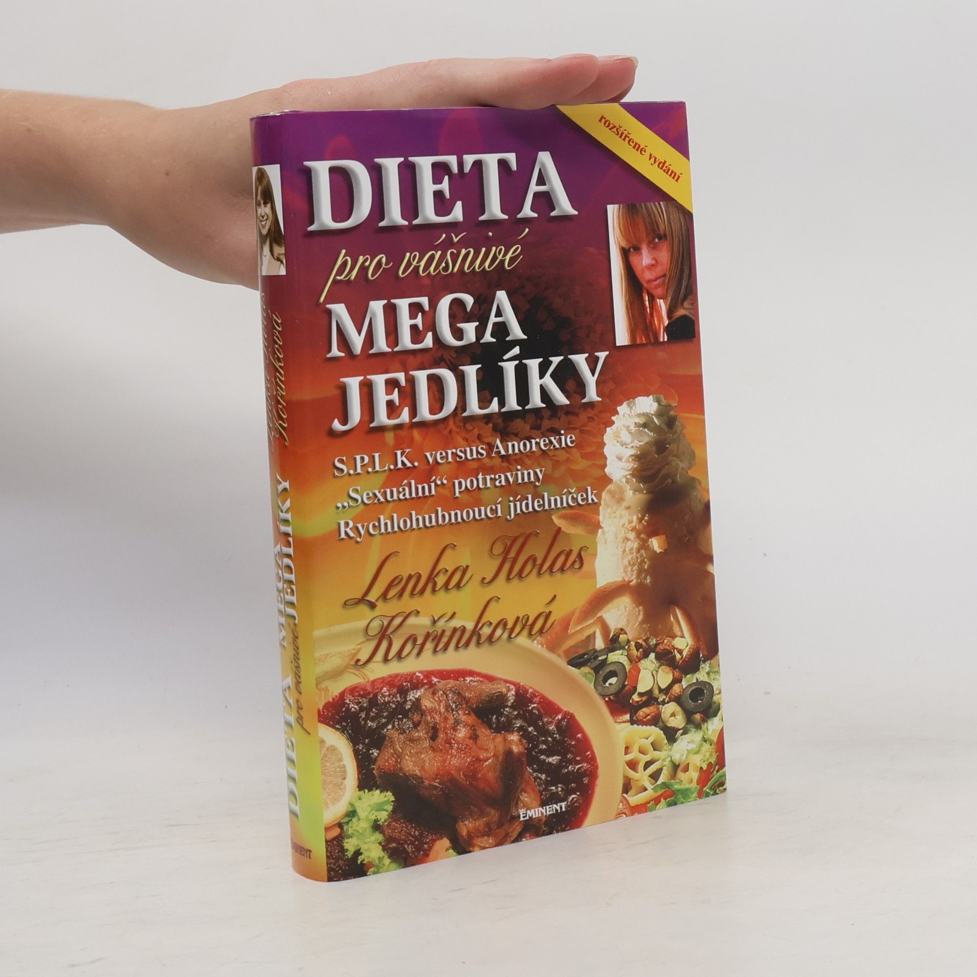 Dieta pro vášnivé megajedlíky