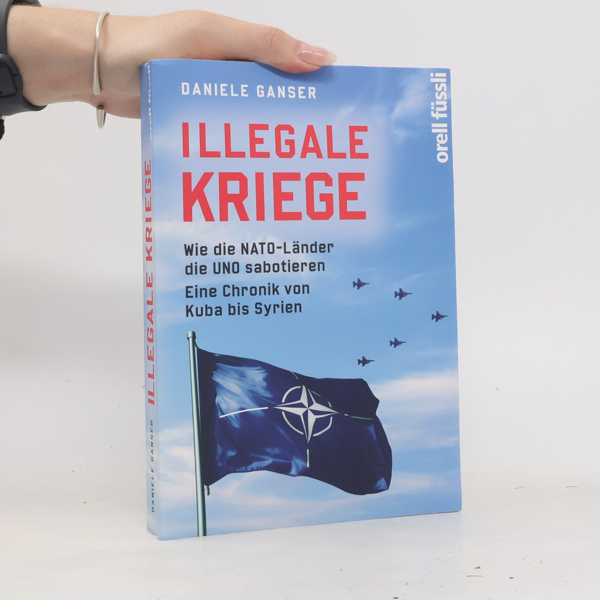 Daniele Ganser Illegale Kriege