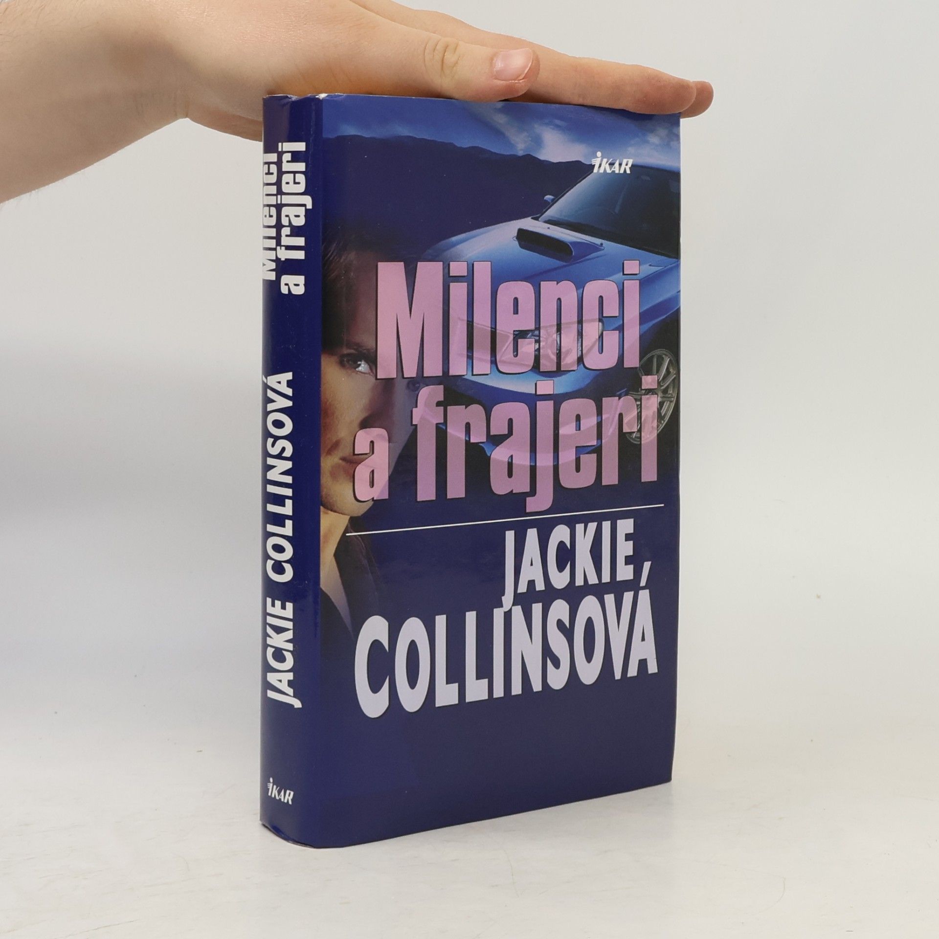 Jackie Collins Milenci a frajeri