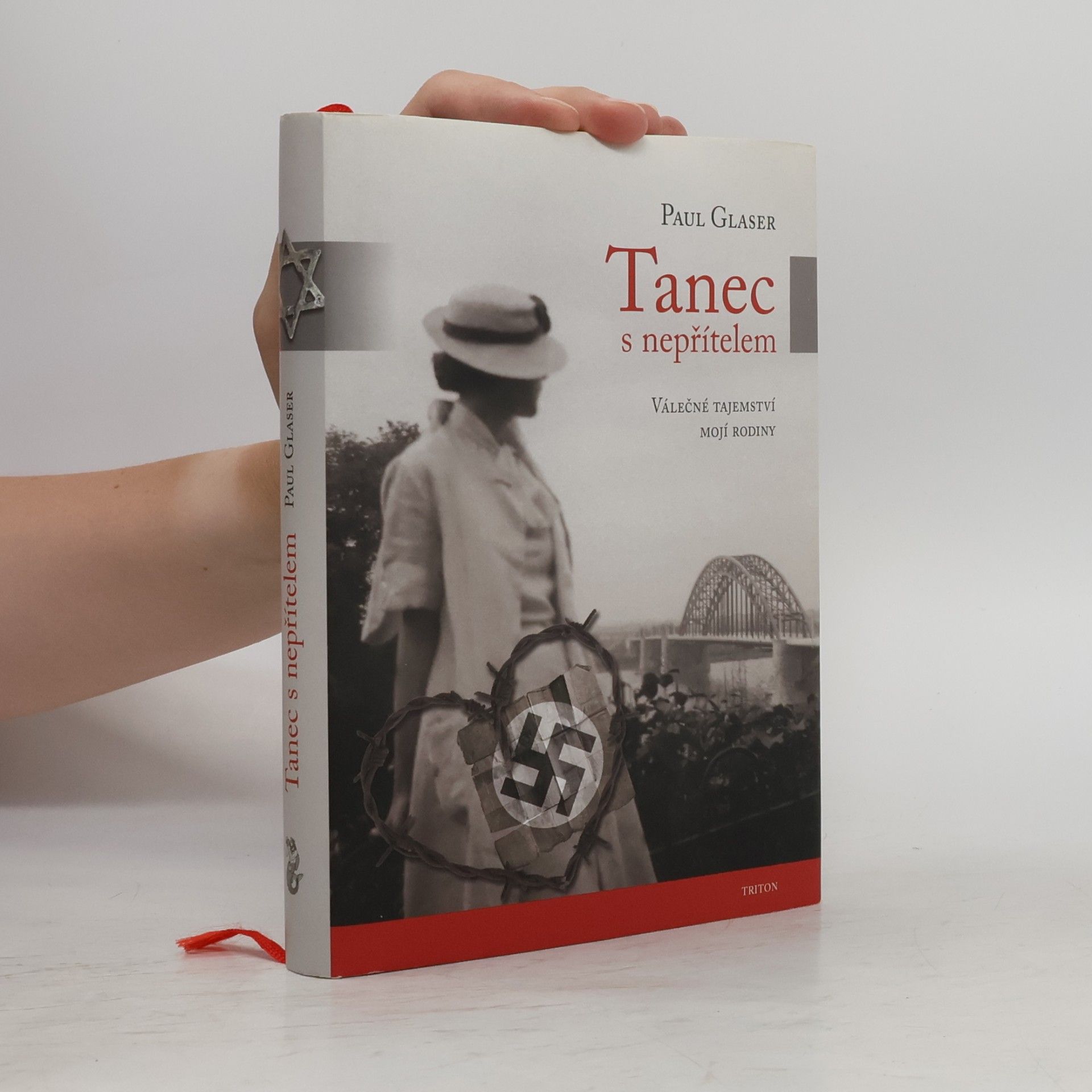 Paul Glaser Tanec s nepřítelem. Válečné tajemství mojí rodiny