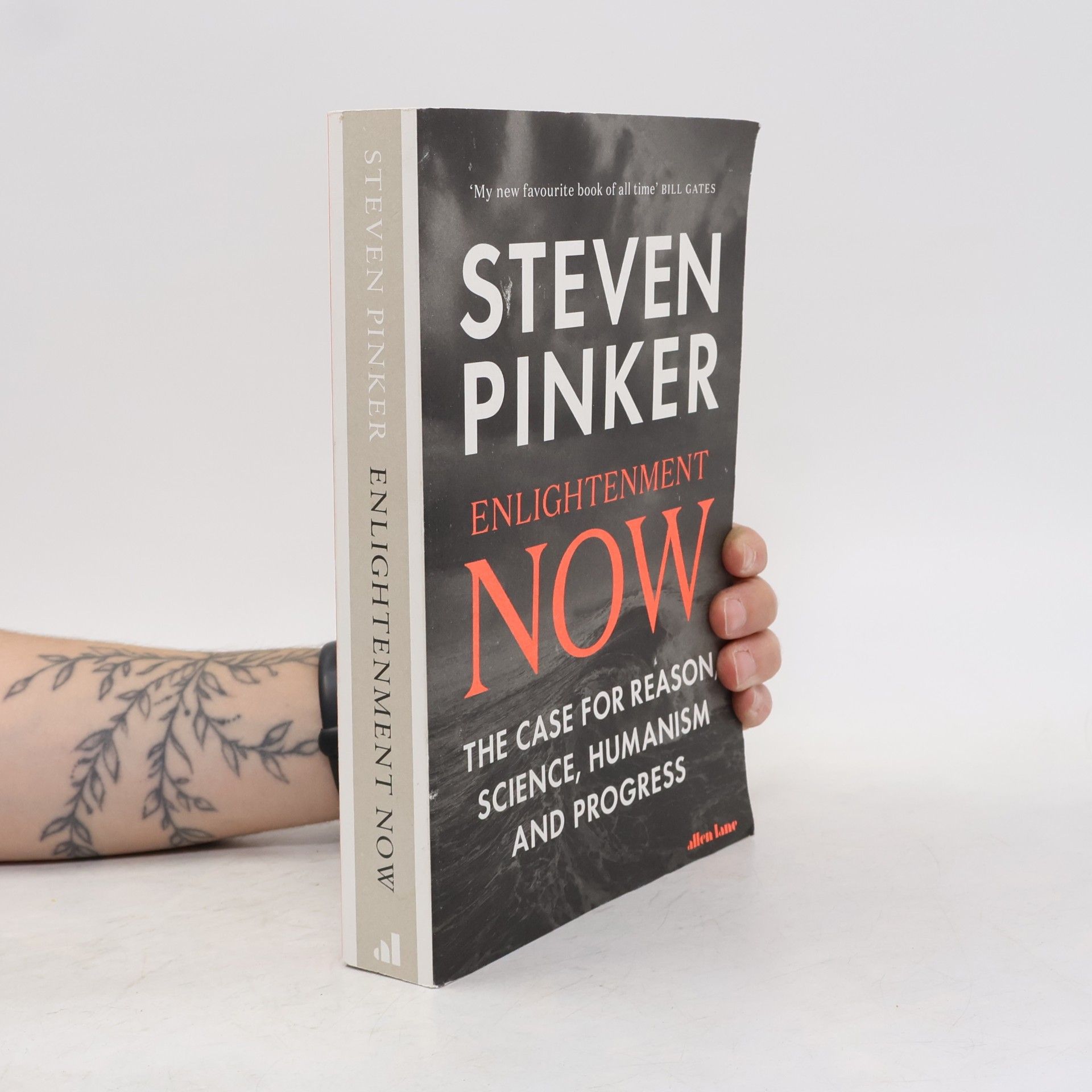 Steven Pinker Enlightenment now : the case for reason, science, humanism, and progress