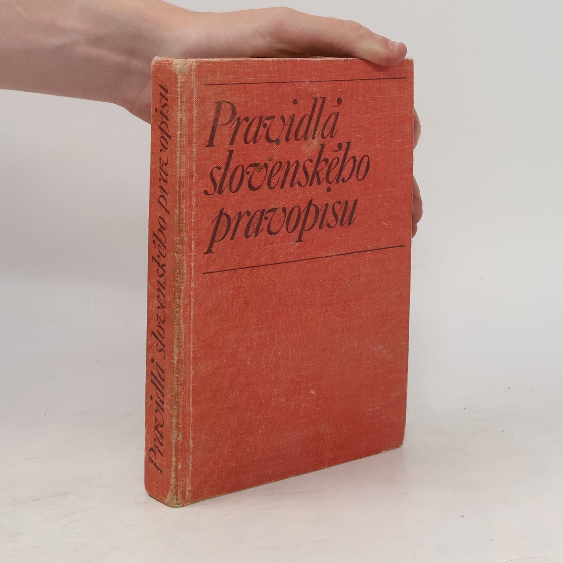 Štefan Peciar Pravidlá slovenského pravopisu s pravopisným a gramatickým slovníkom