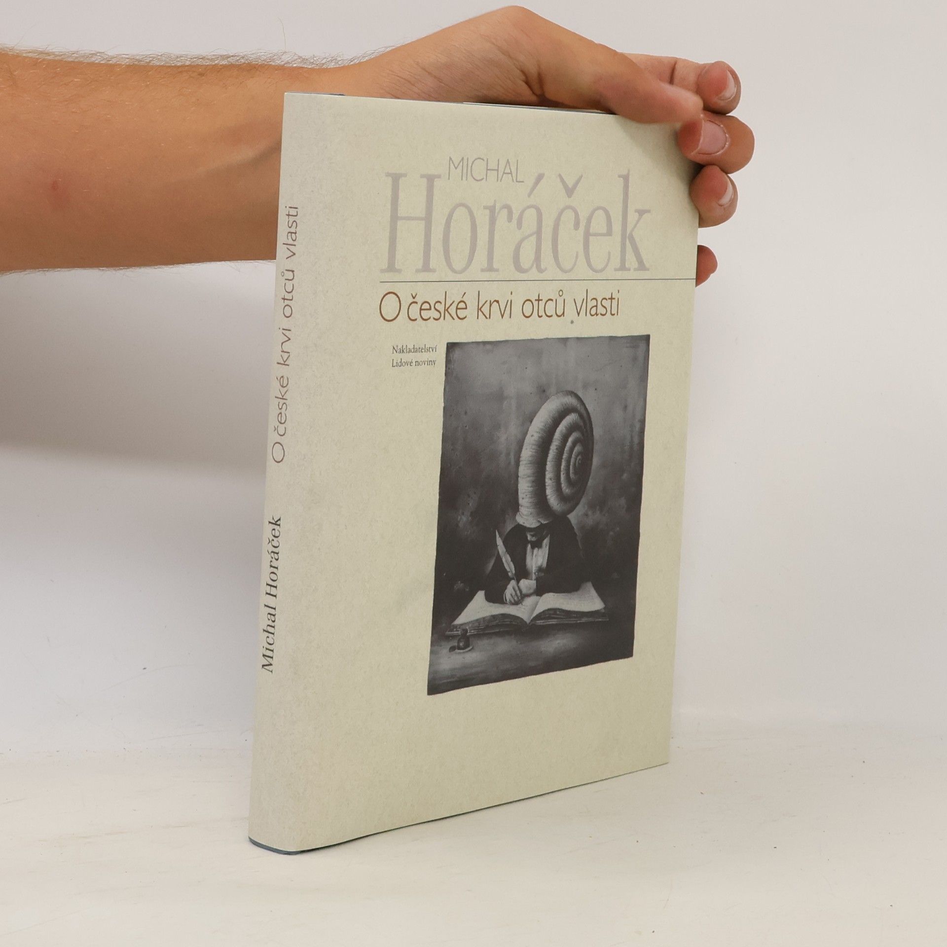 Michal Horáček O české krvi otců vlasti