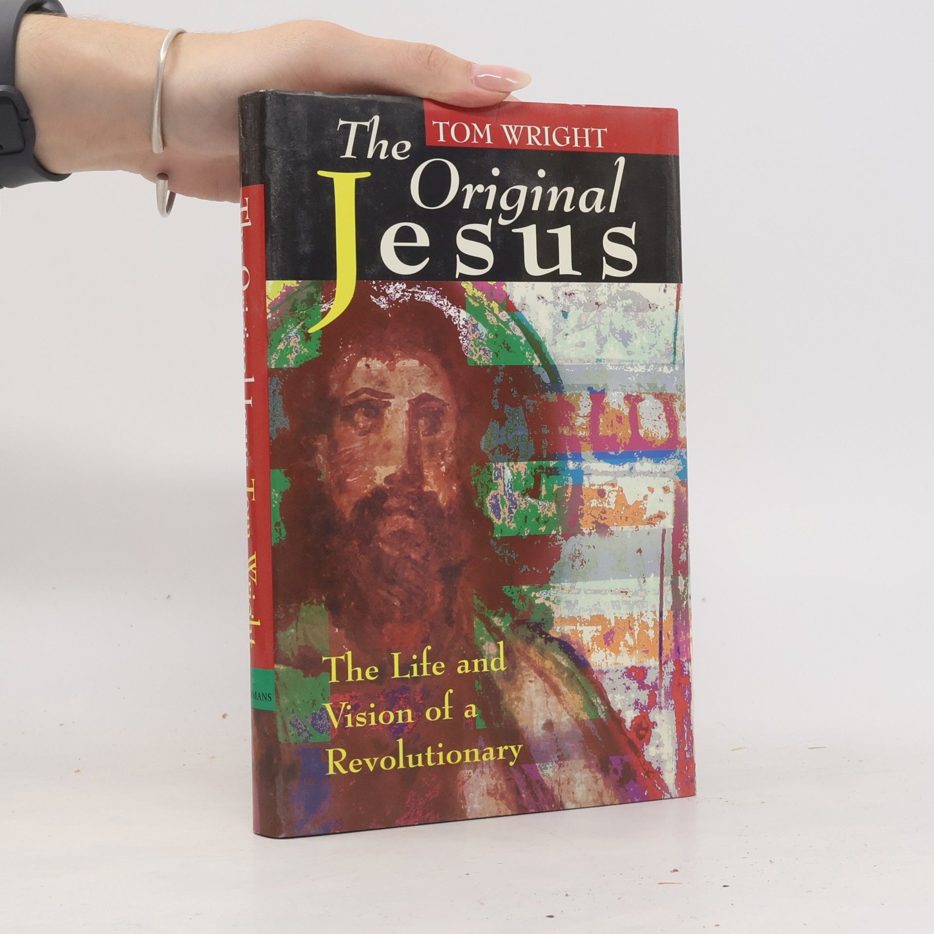 Nicholas Thomas Wright The Original Jesus