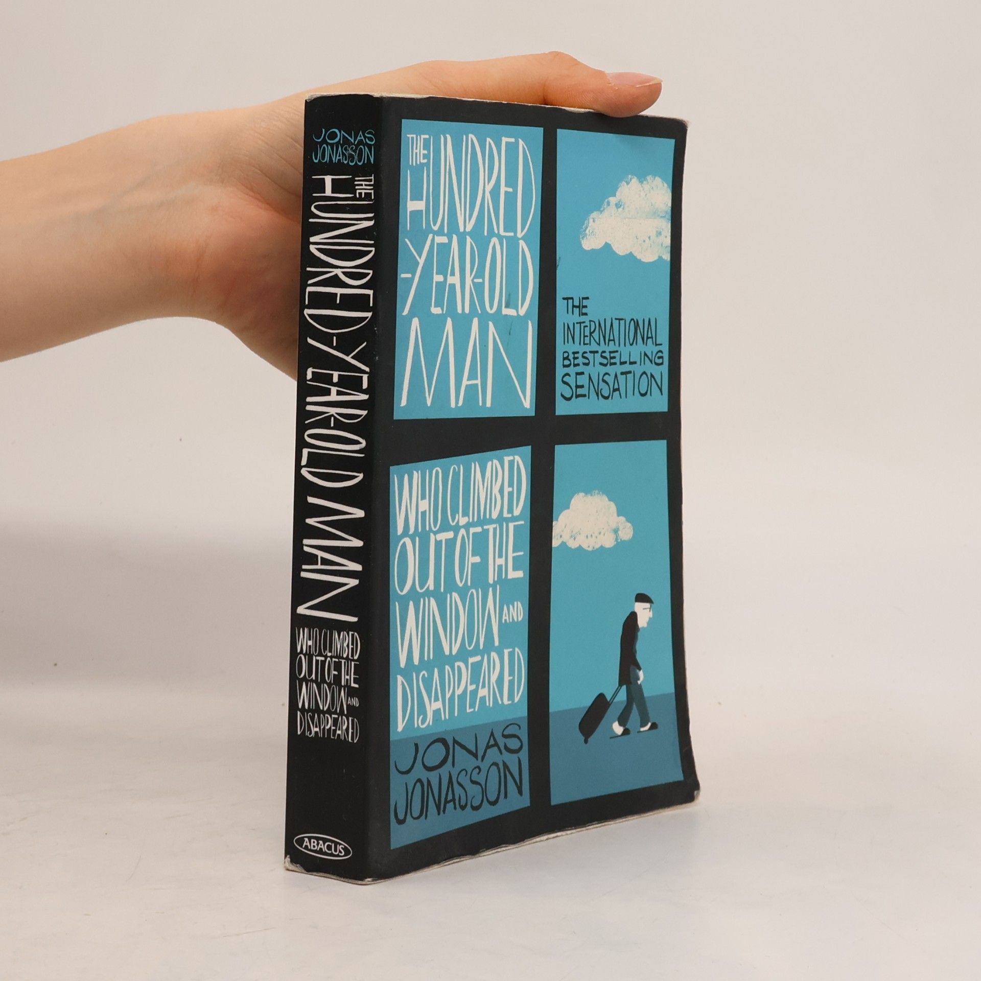 Jonas Jonasson The hundred year old man who climbed out of the window and disappeared
