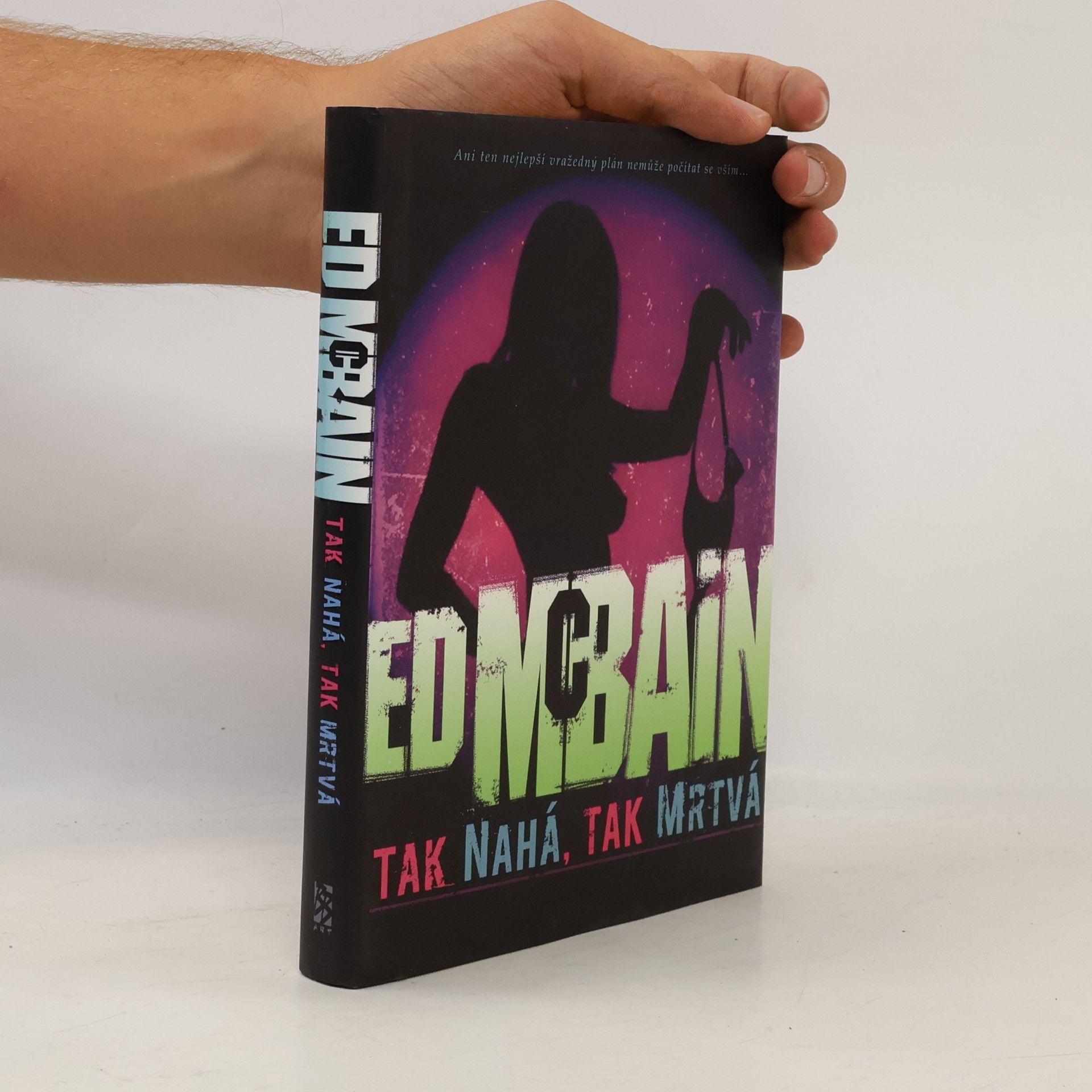 Ed McBain Tak nahá, tak mrtvá