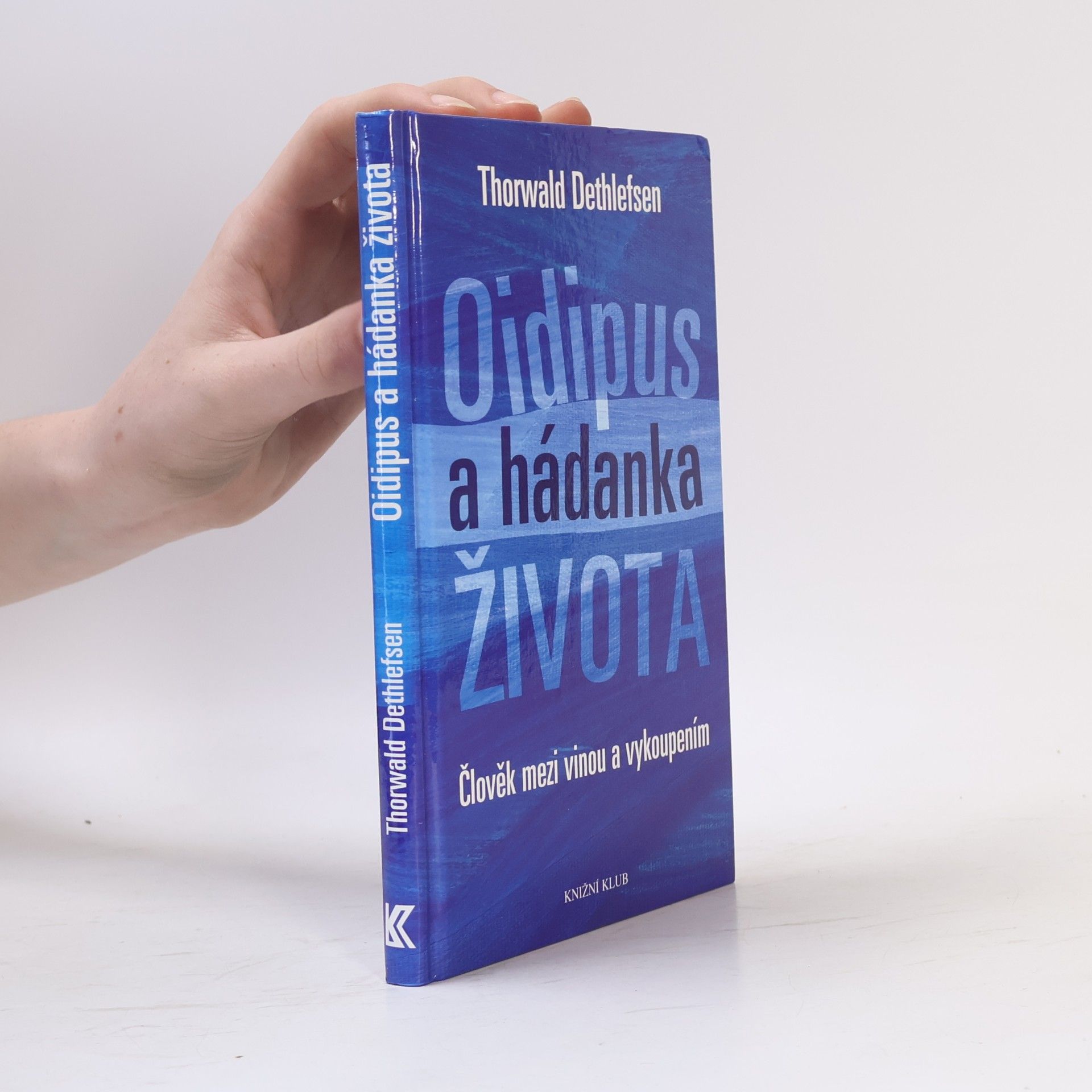 Thorwald Dethlefsen Oidipus a hádanka života