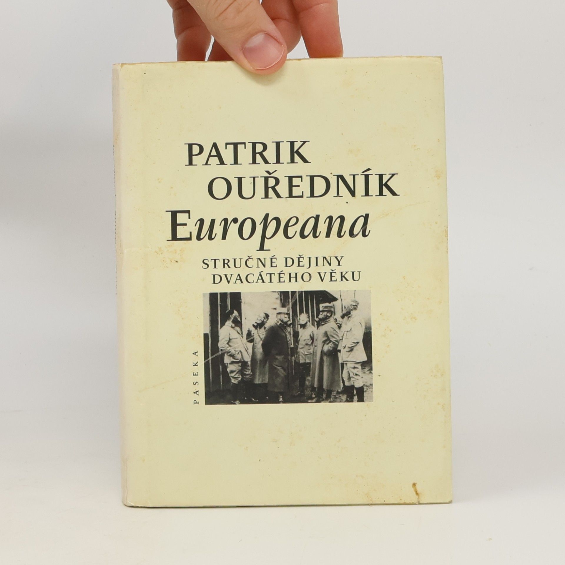 Patrik Ouředník Europeana: Stručné dějiny dvacátého věku