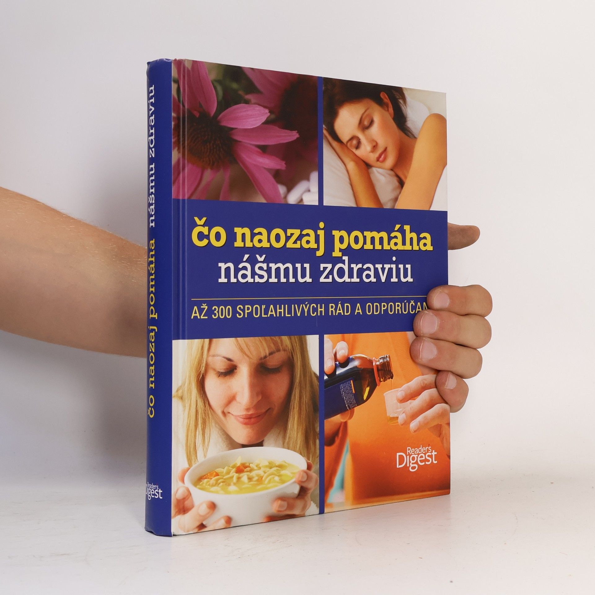 Auteurscollectief Čo naozaj pomáha nášmu zdraviu