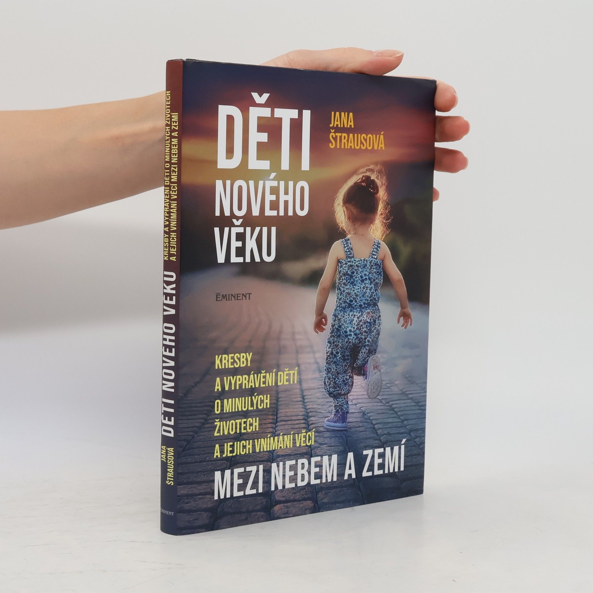 Jana Štrausová Děti nového věku