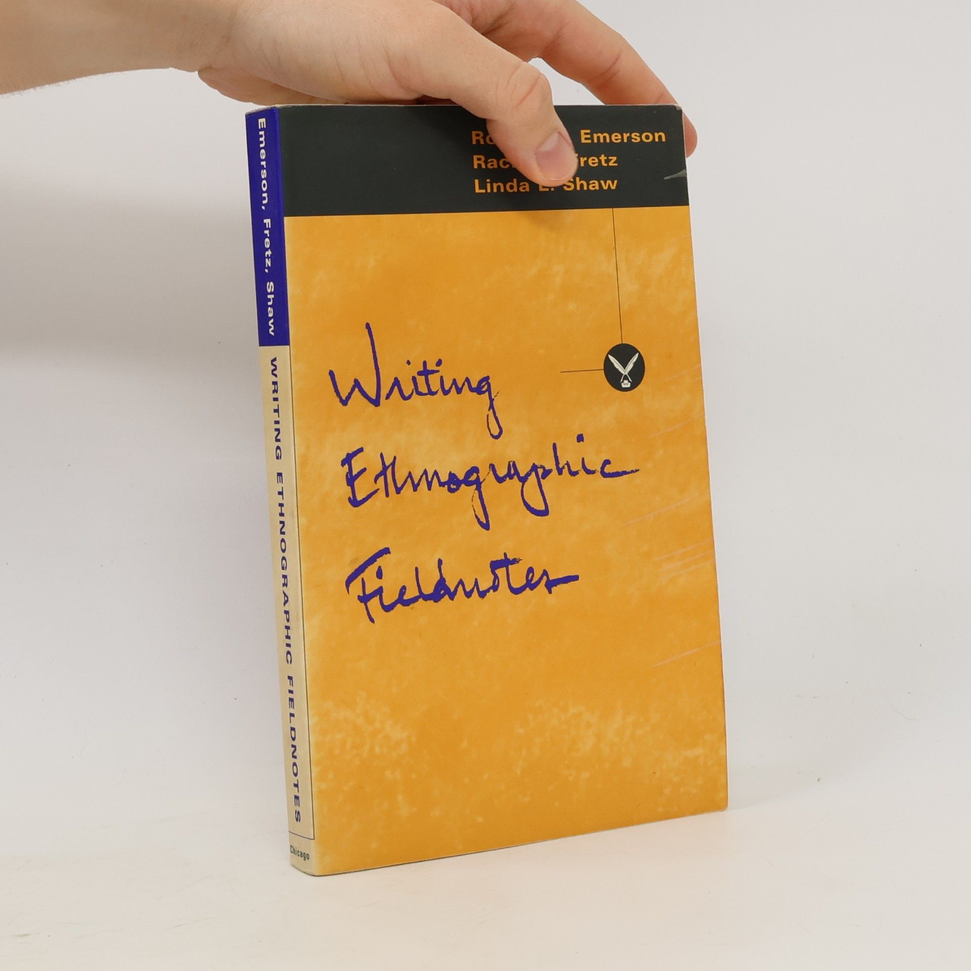 Chicago Guides to Writing, Editing, and Publishing: Writing Ethnographic Fieldnotes