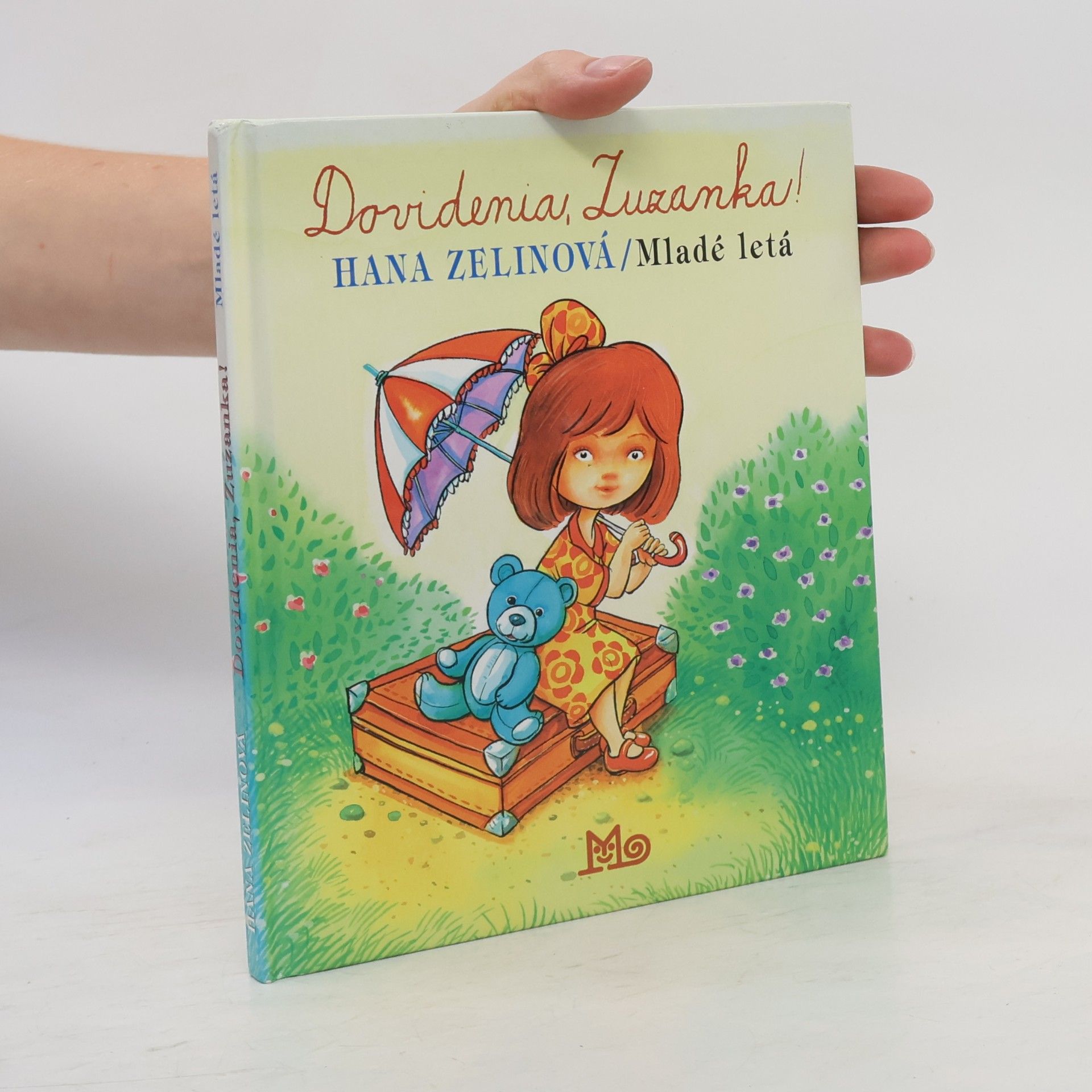 Hana Zelinová Dovidenia, Zuzanka!