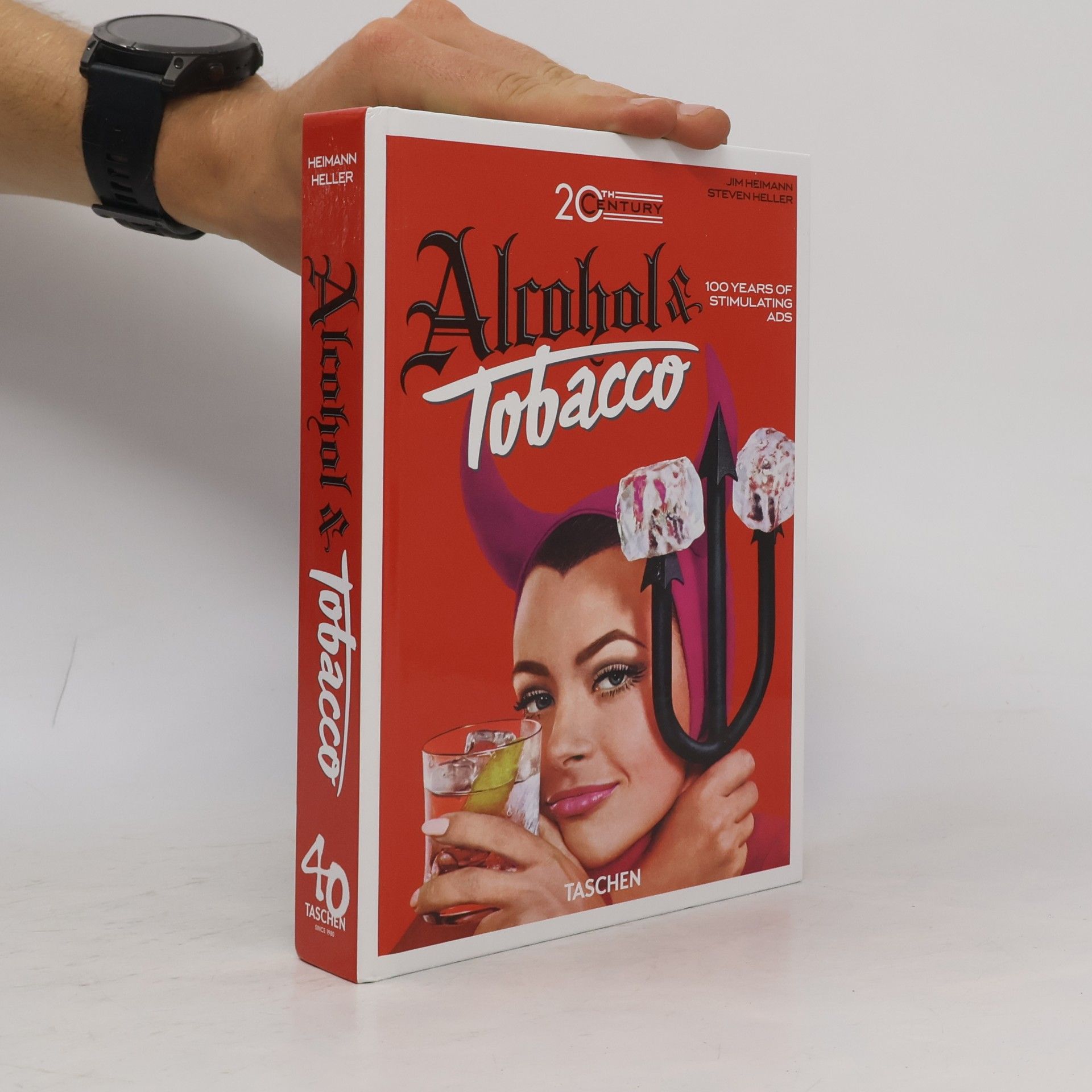 20th Century Alcohol & Tobacco Ads. 40th Ed.