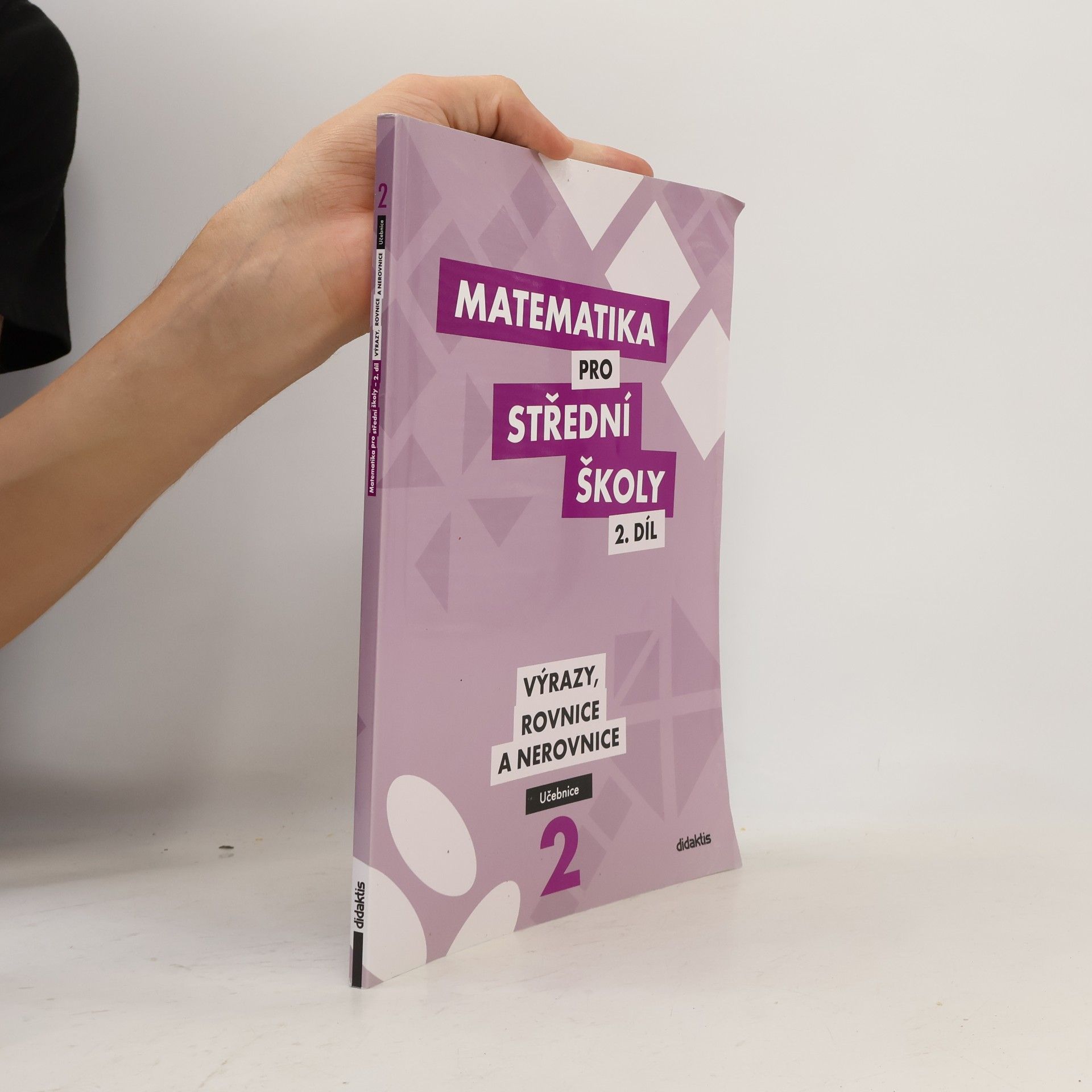 Autorenkollektiv Matematika pro SŠ – 2. díl