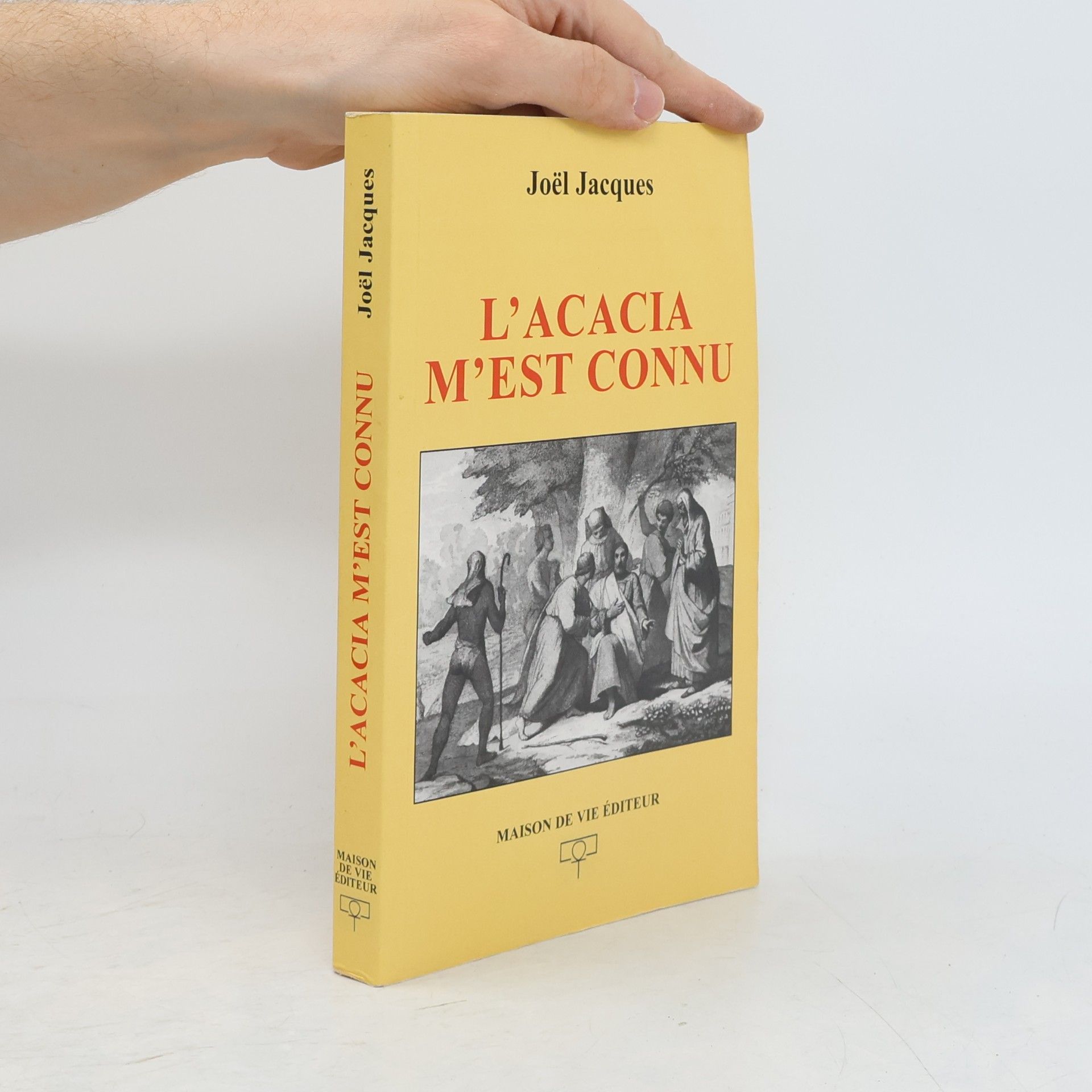 Joël Jacques L'acacia m'est connu