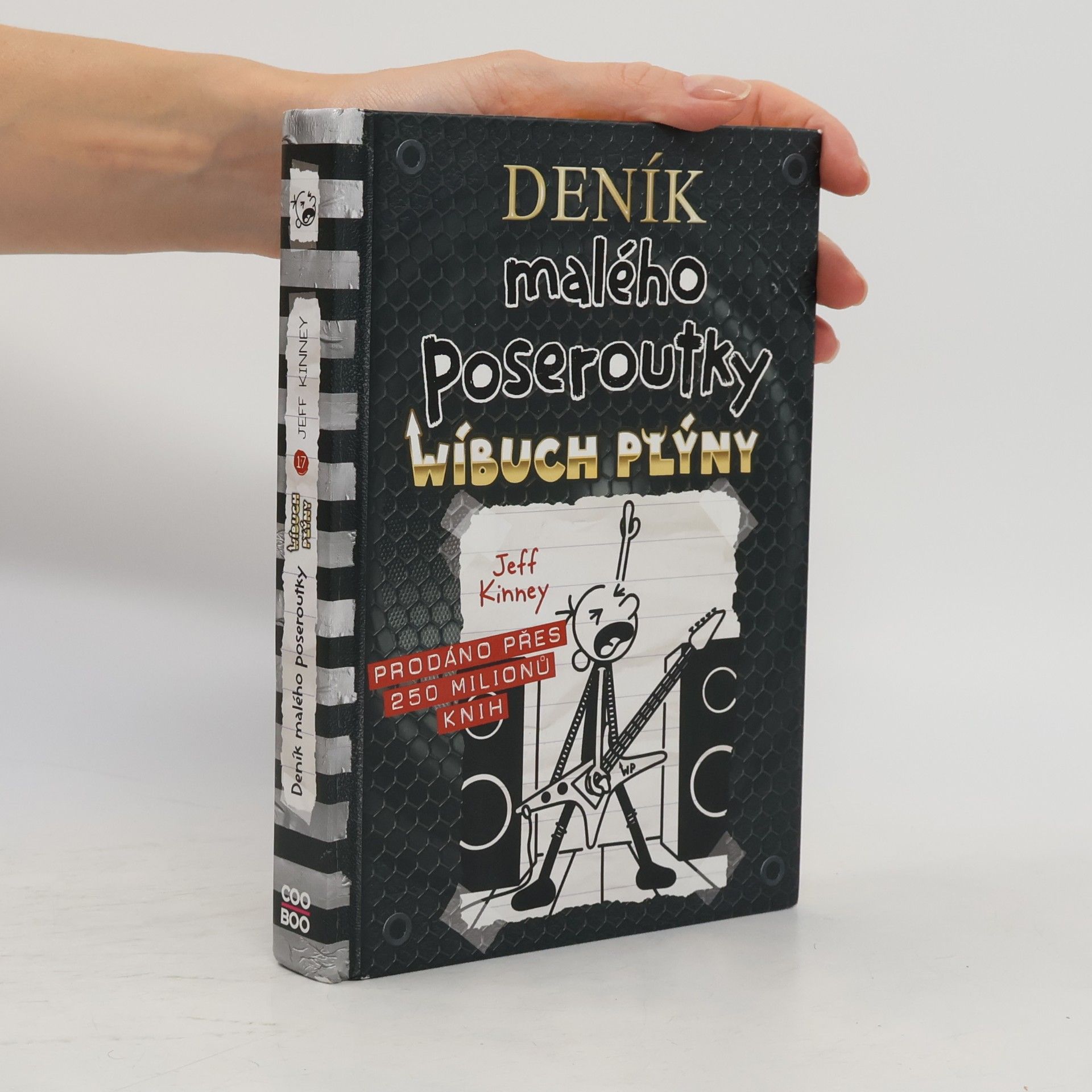 Jeff Kinney Deník malého poseroutky 17. Wíbuch plýny