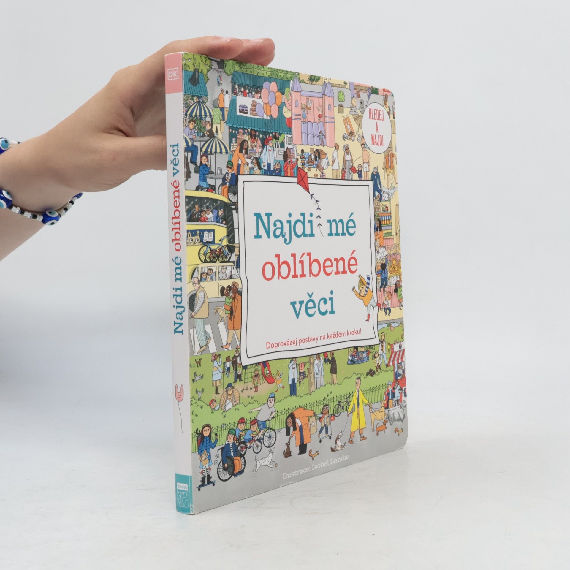 Olga Fišnerová Najdi mé oblíbené věci Doprovázej postavy na každém kroku!