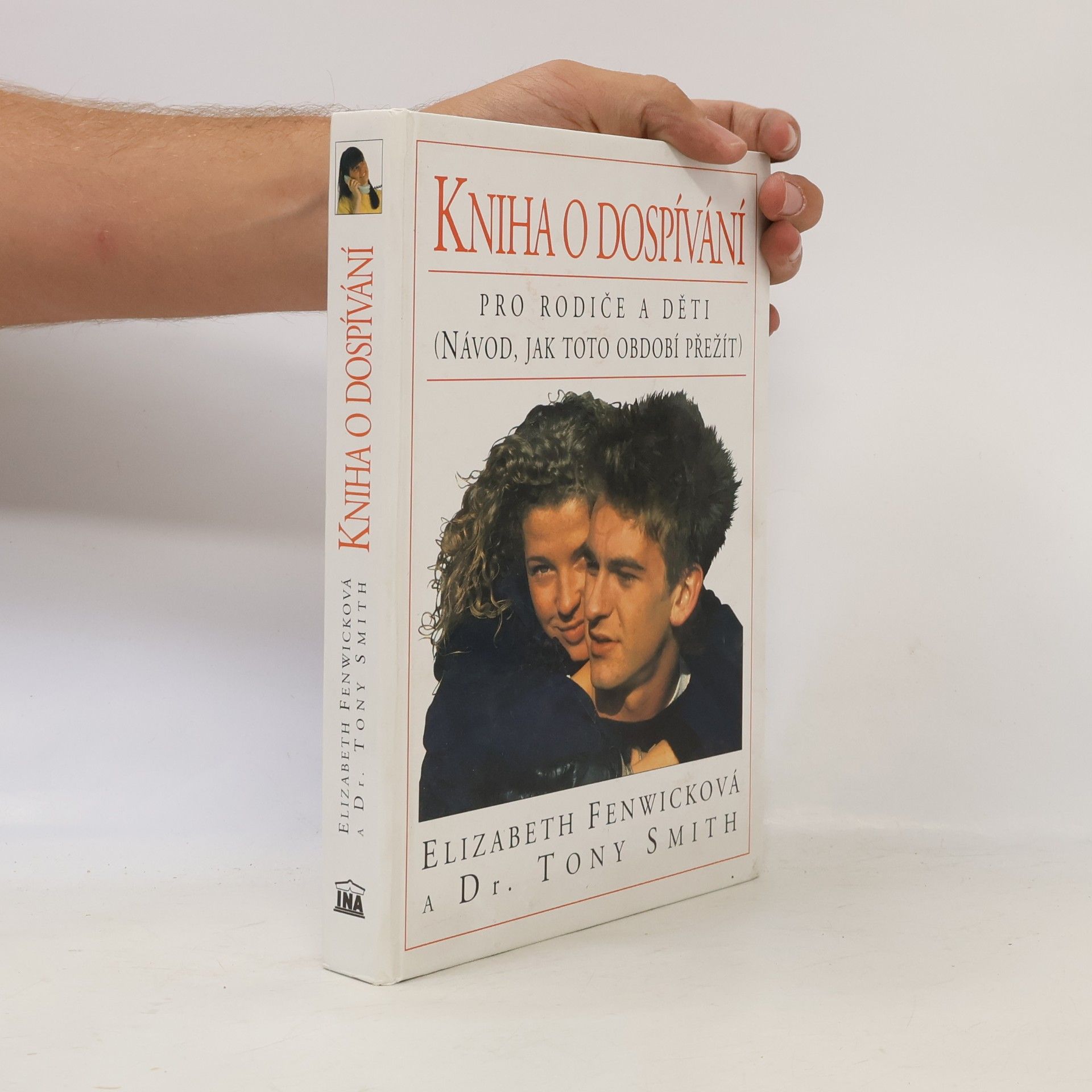 Elizabeth Fenwick Kniha o dospívání. Pro rodiče a děti (návod, jak toto období přežít)