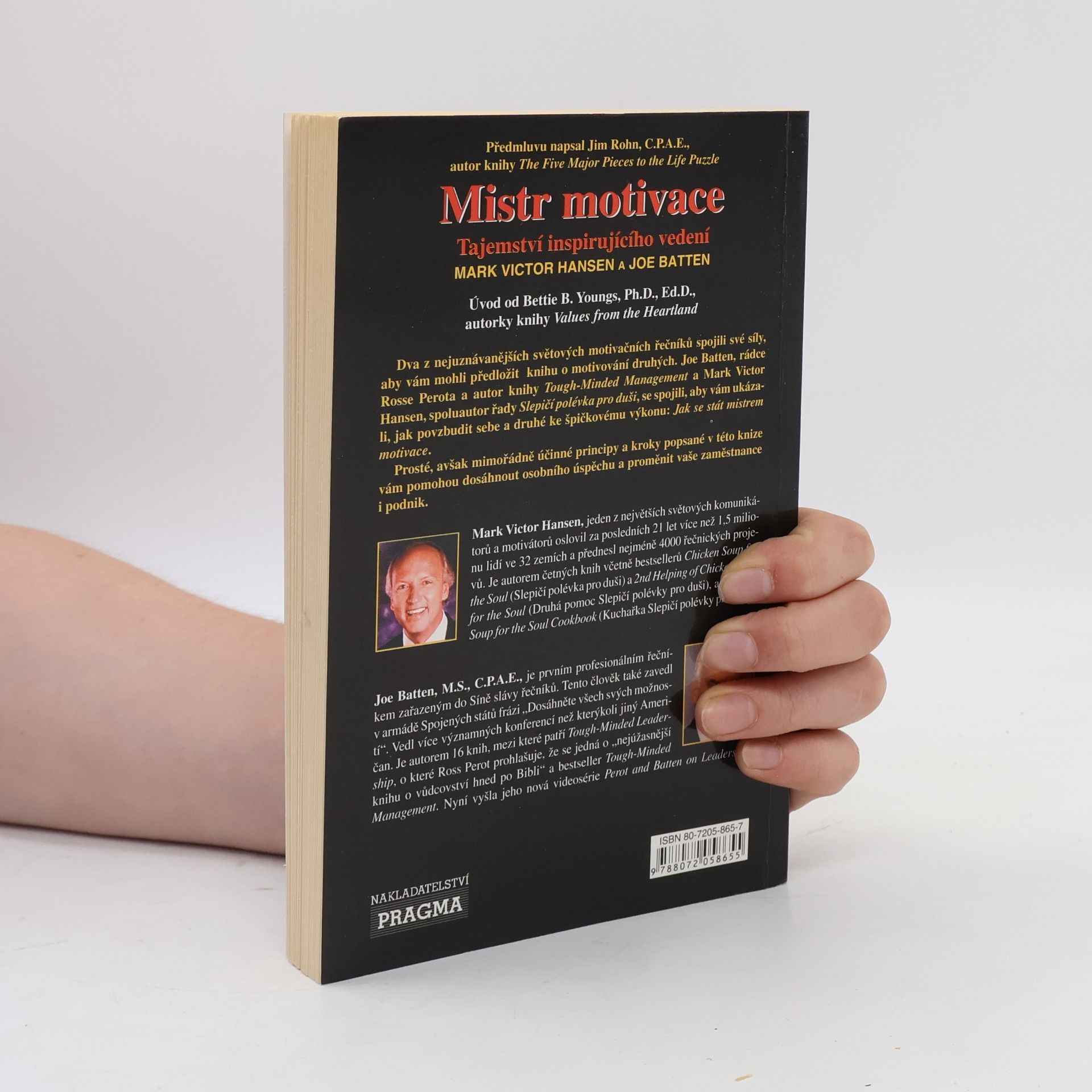 Mark Victor Hansen Mistr motivace. Tajemství inspirujícího vedení