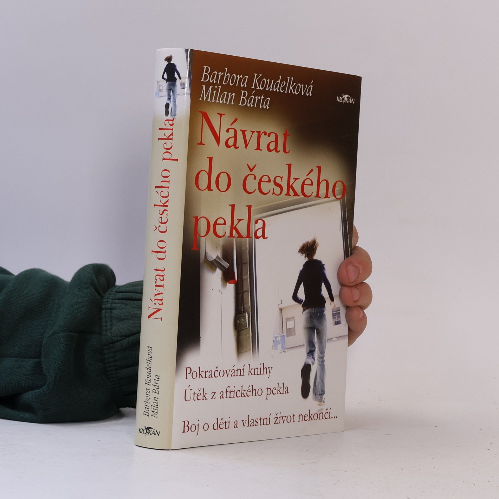 Barbora Koudelková Návrat do českého pekla