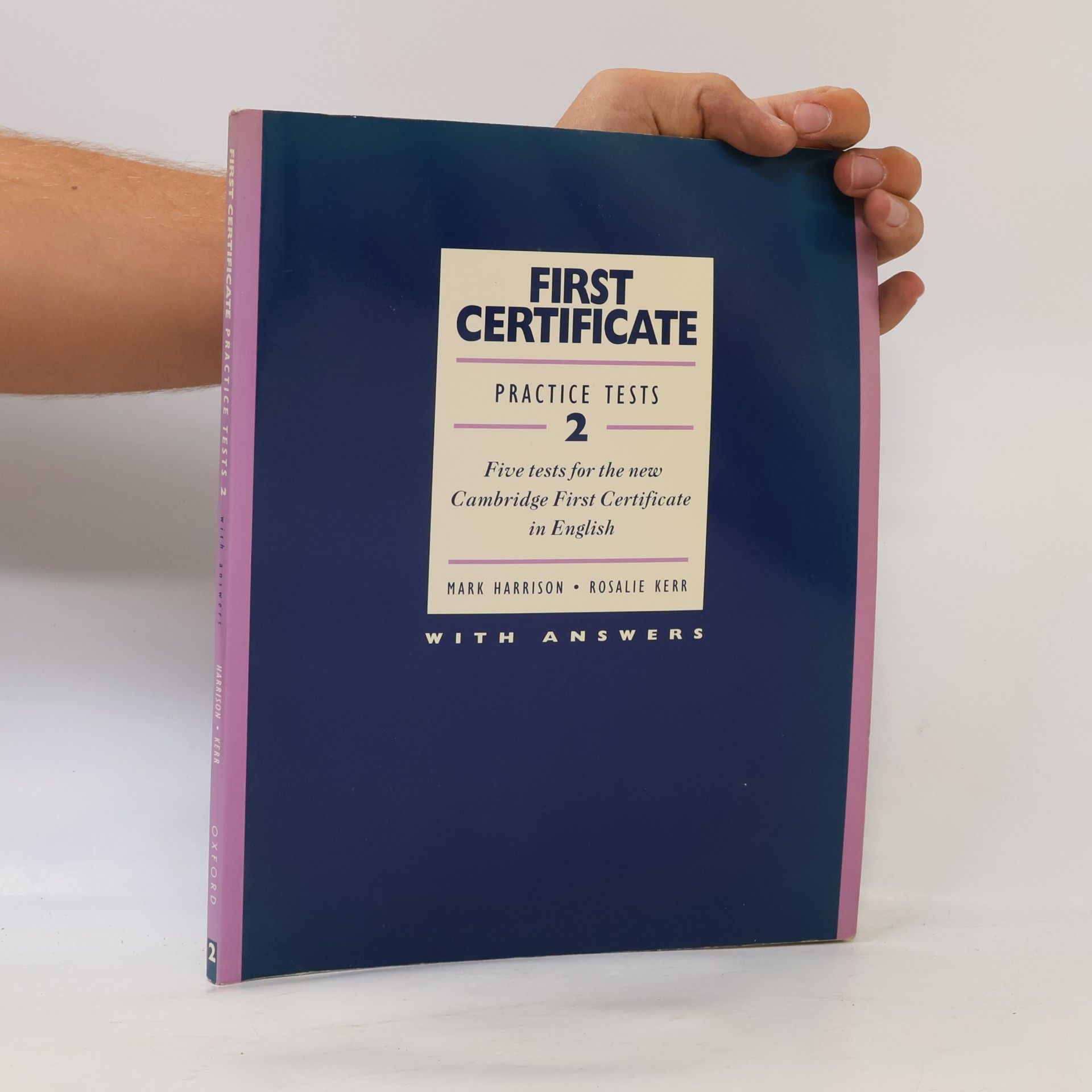 First certificate practice tests 2 : five tests for the new Cambridge First Certificate in English : with answers