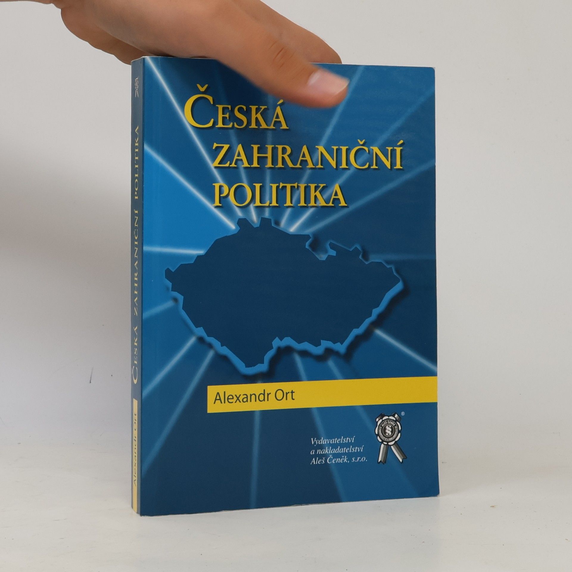 Alexandr Ort Česká zahraniční politika