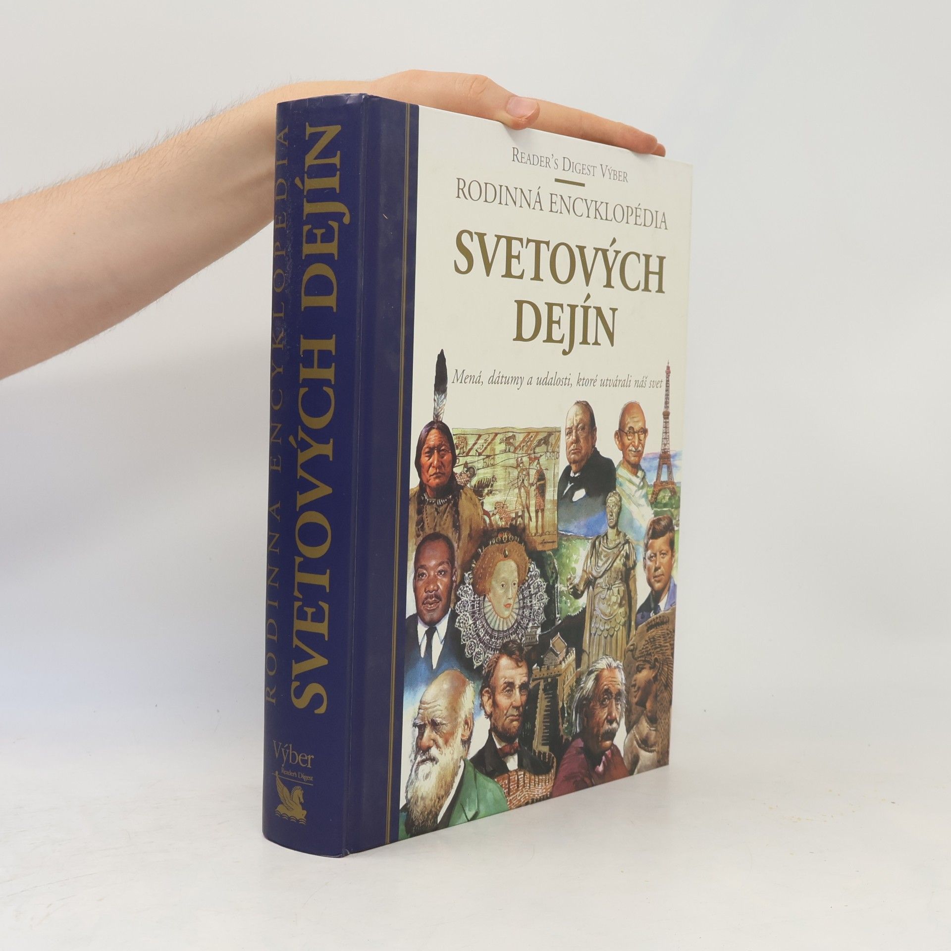 Autorenkollektiv Rodinná encyklopédia svetových dejín