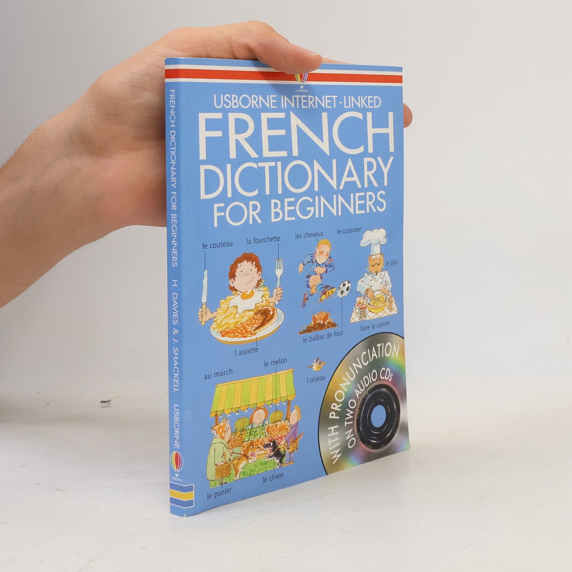 J. Shackell Usborne Beginner's Language Dictionaries: Usborne French Dictionary For Beginners