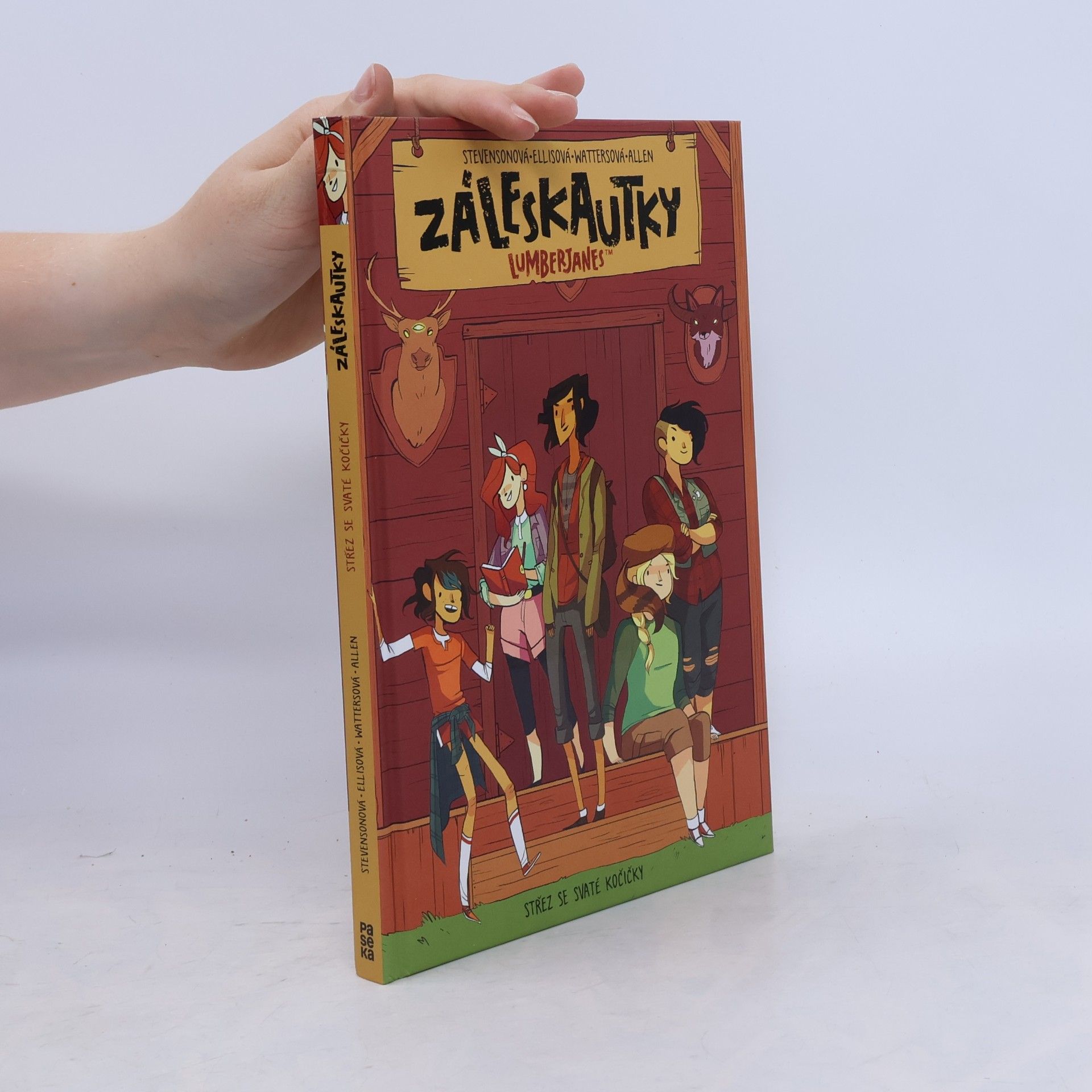 Noelle Stevenson Záleskautky = Lumberjanes. Střež se svaté kočičky