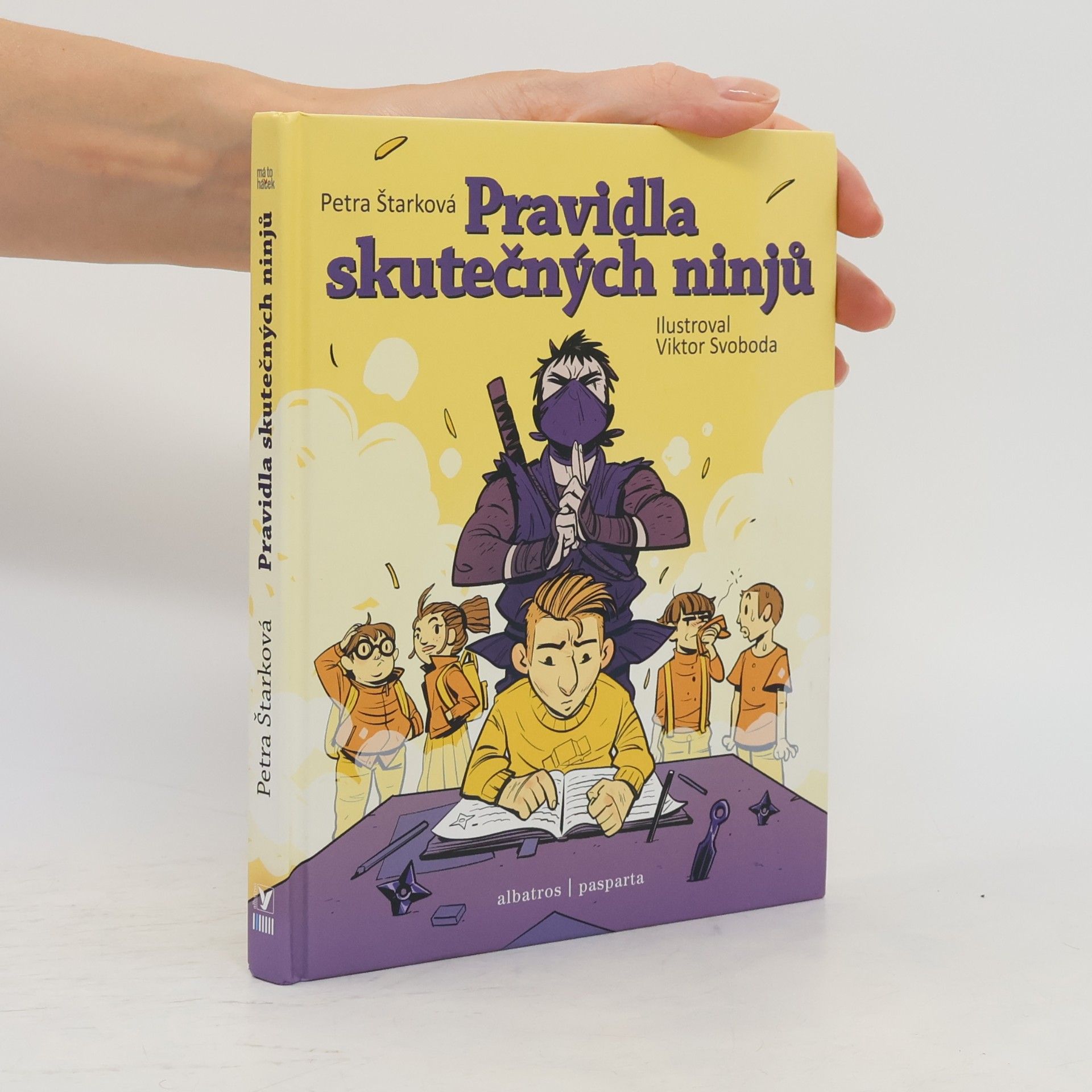 Petra Štarková Pravidla skutečných ninjů