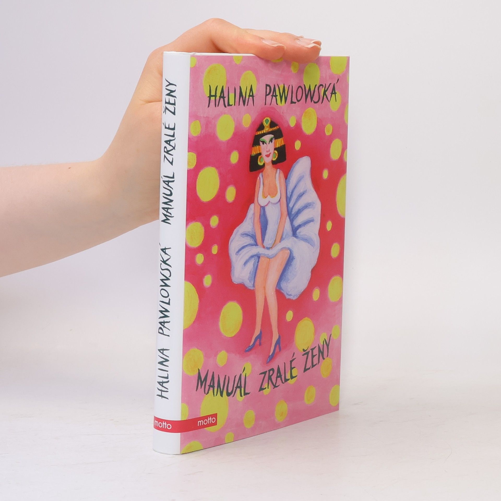 Halina Pawlowská Manuál zralé ženy