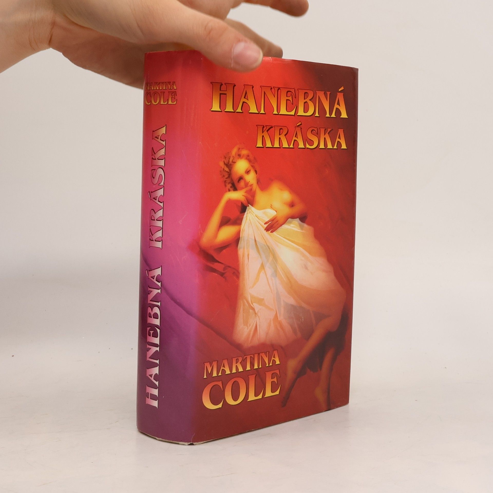 Martina Cole Hanebná kráska