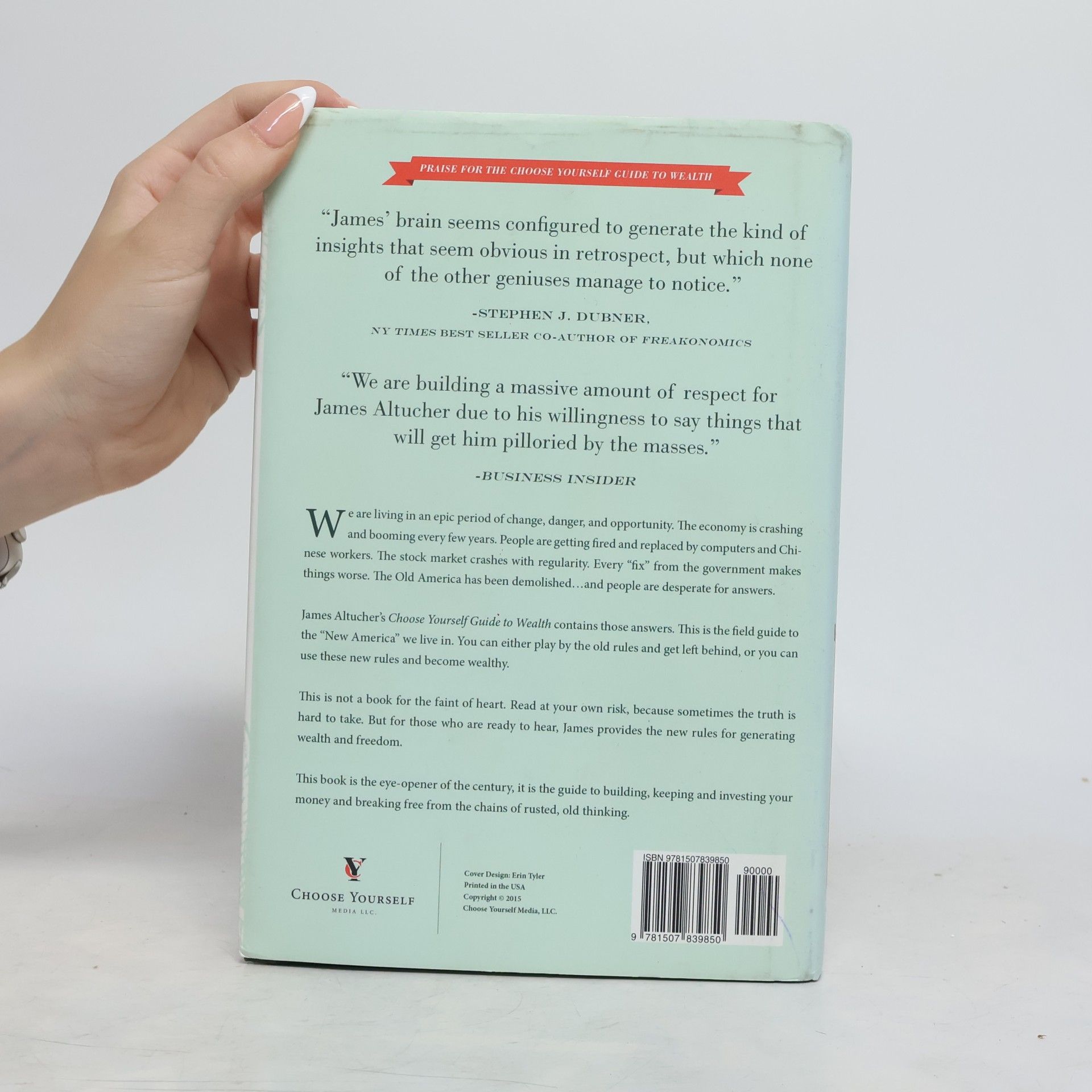 James Altucher The Choose Yourself Guide to Wealth