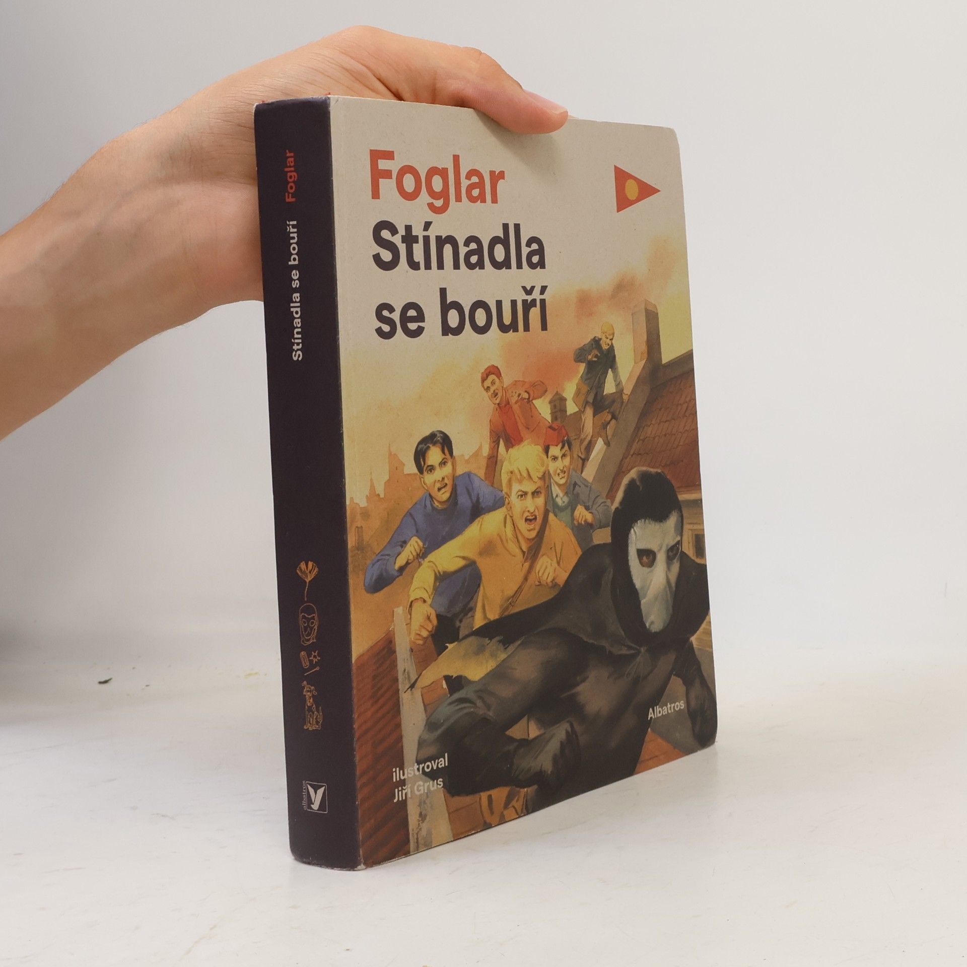 Jaroslav Foglar Stínadla se bouří