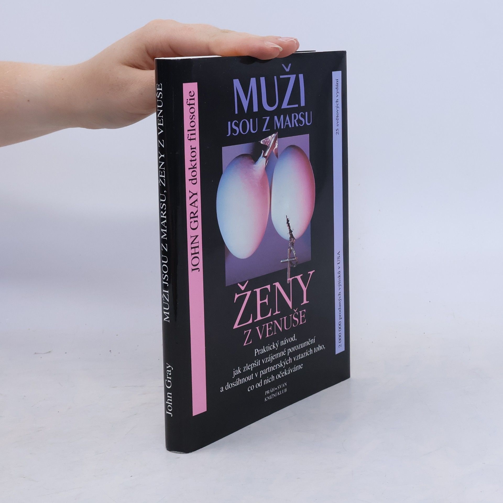 John Gray Muži jsou z Marsu, ženy z Venuše